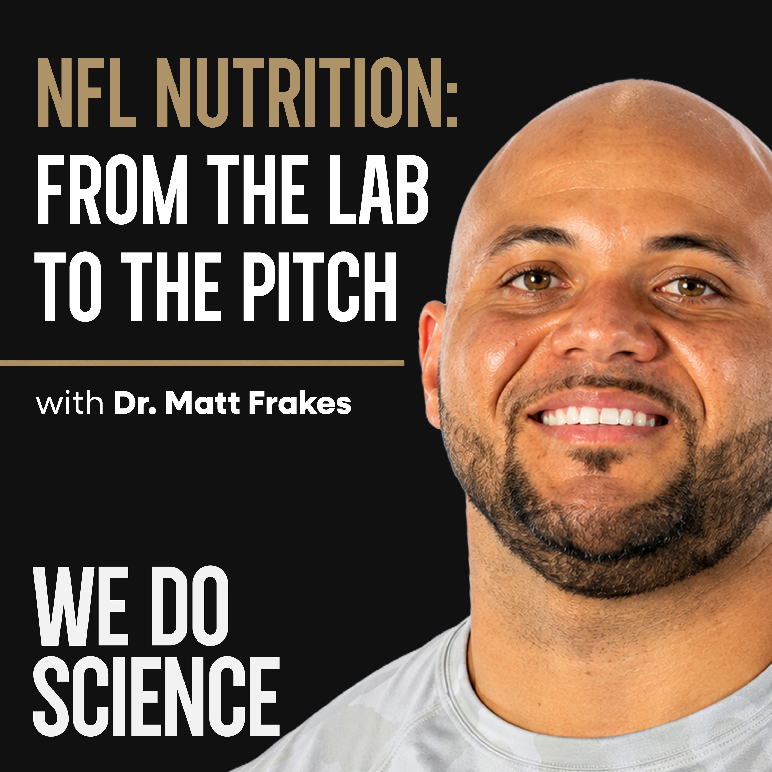 NFL Nutrition: From the Lab to the Pitch | Dr. Matt Frakes