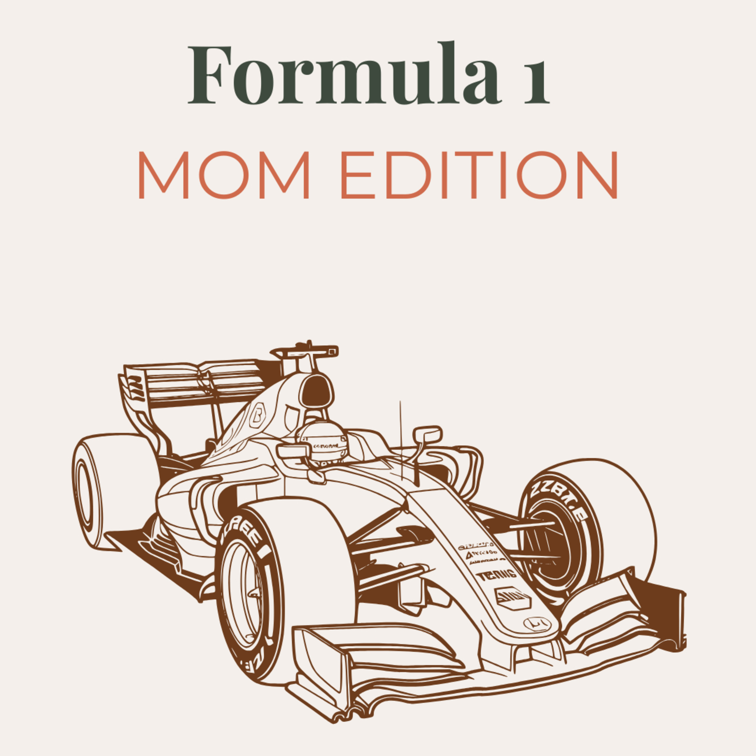 Formula 1: Mom Edition episode artwork