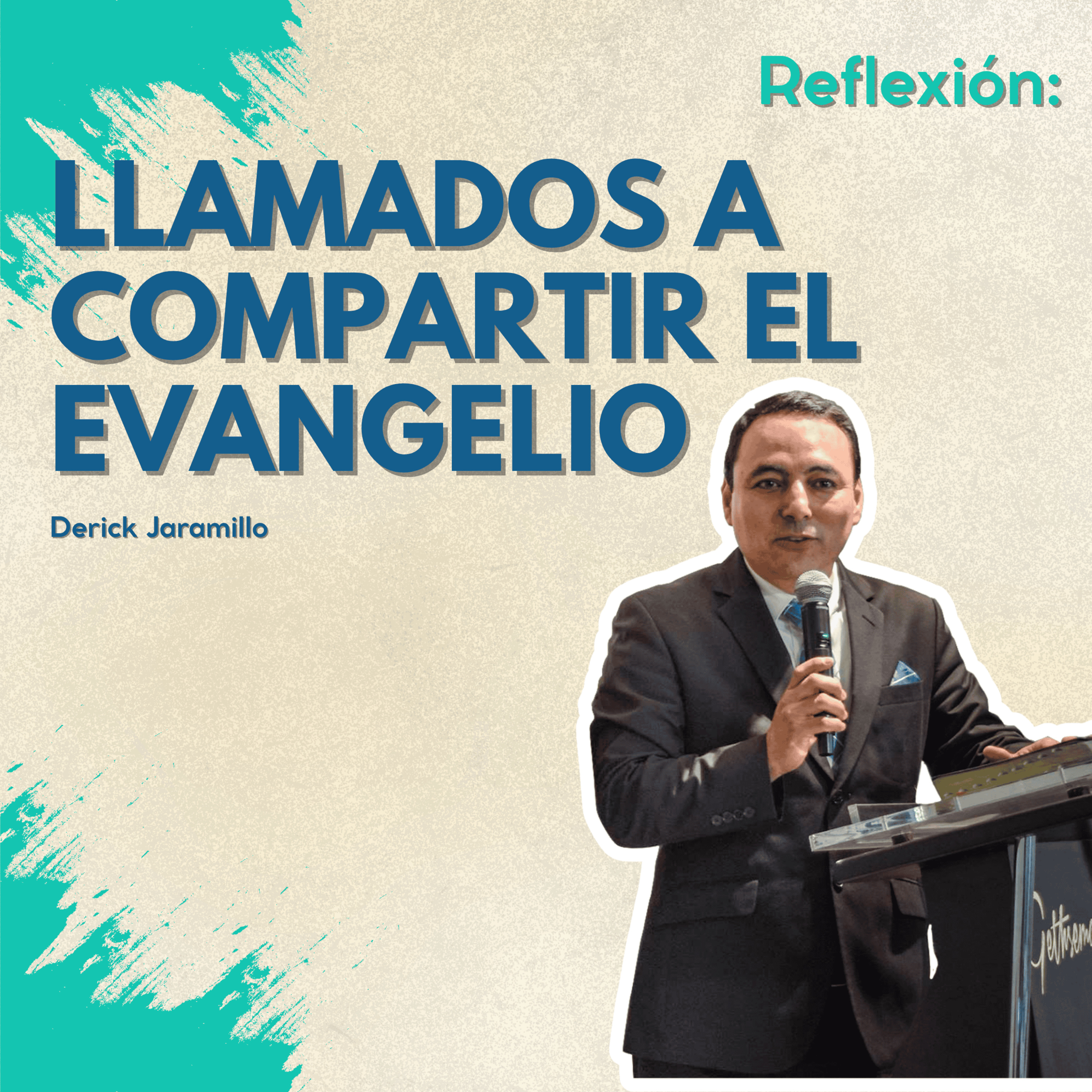Derick Jaramillo - Predicaciones y Reflexiones Devocionales
