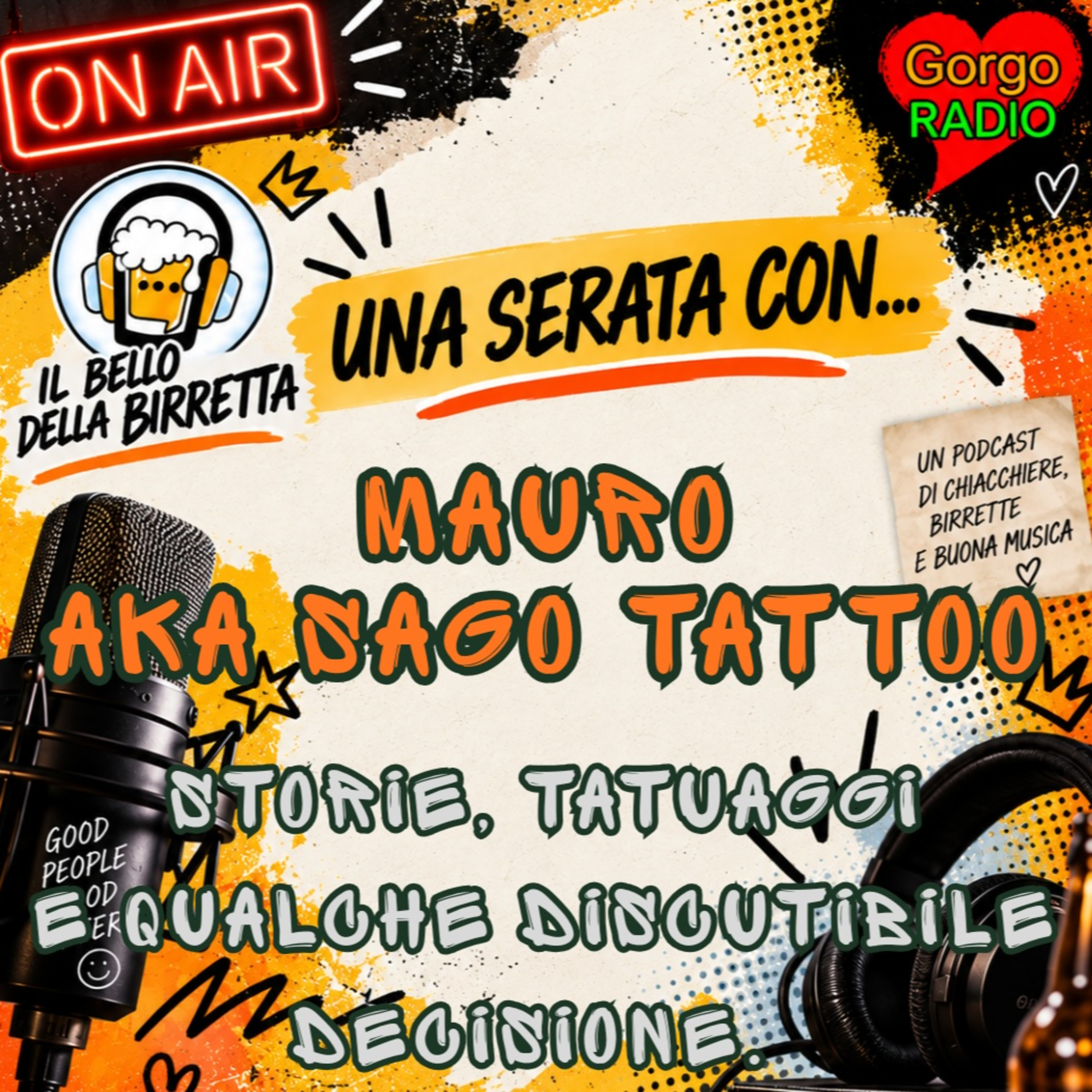 P1 – Una serata speciale con… Mauro AKA Sago Tattoo