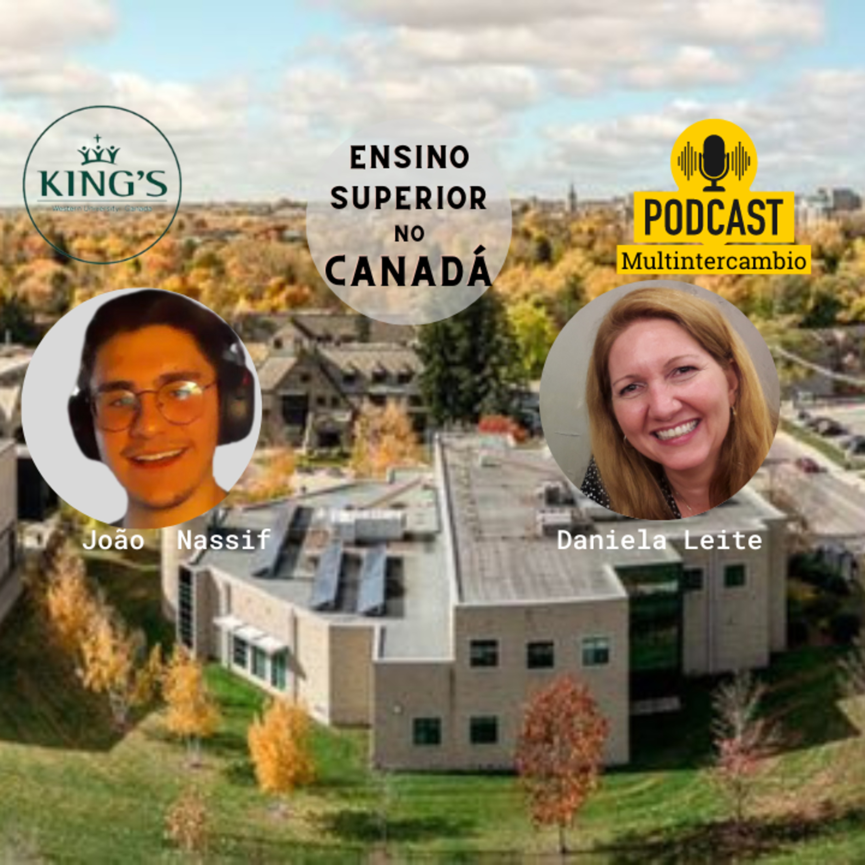 "Minha jornada como estudante brasileiro na Kings Western University Canada" episode artwork