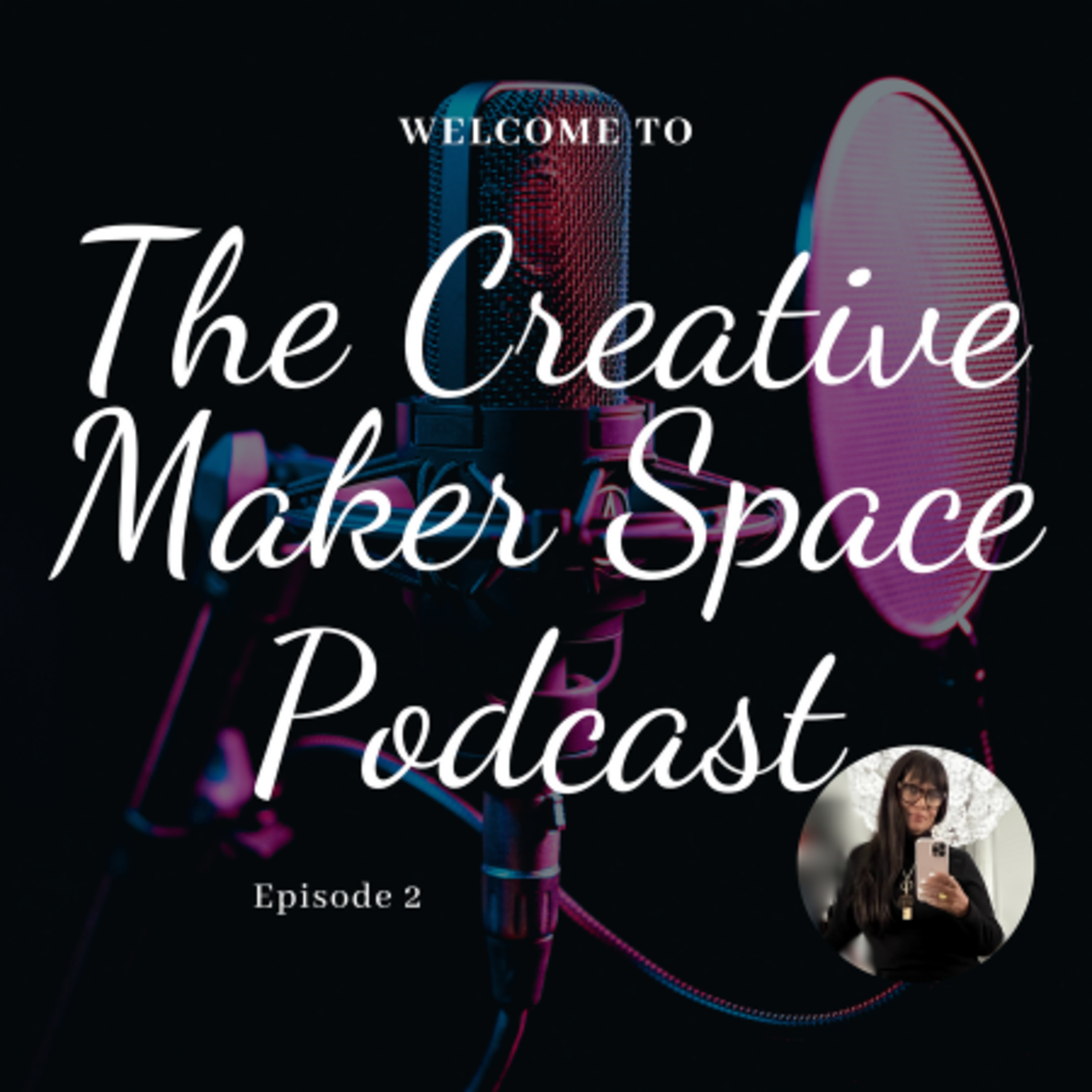 Episode 2 - Witnessing the Creation episode artwork