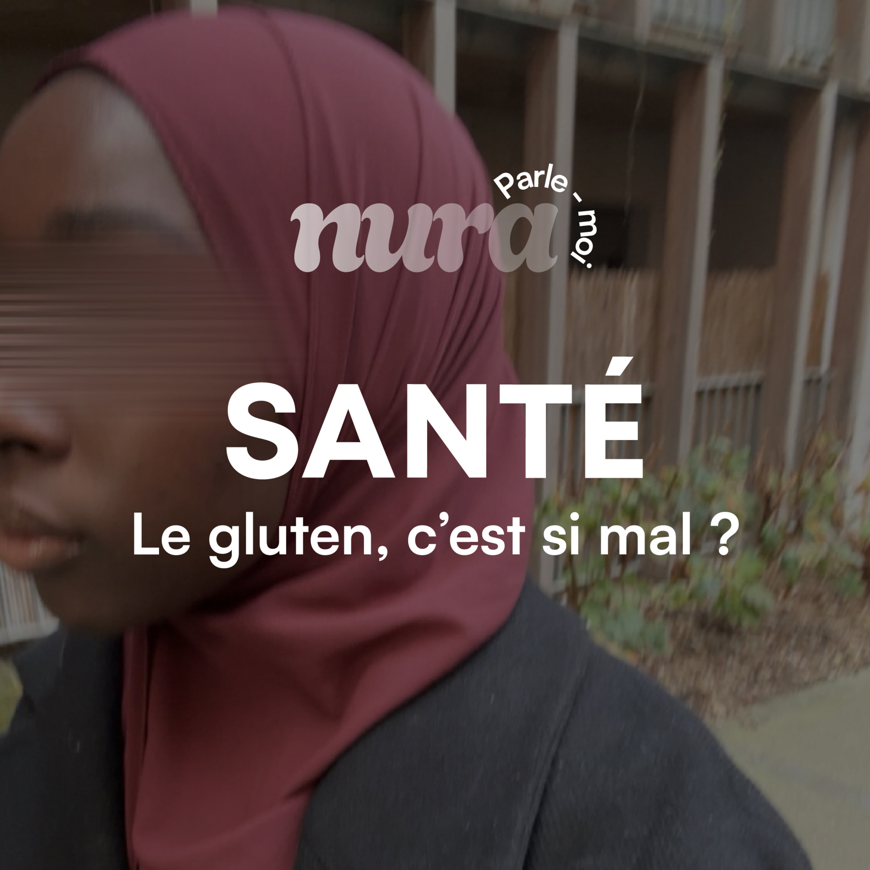 SANTÉ – Le gluten, c’est si mal ? episode artwork