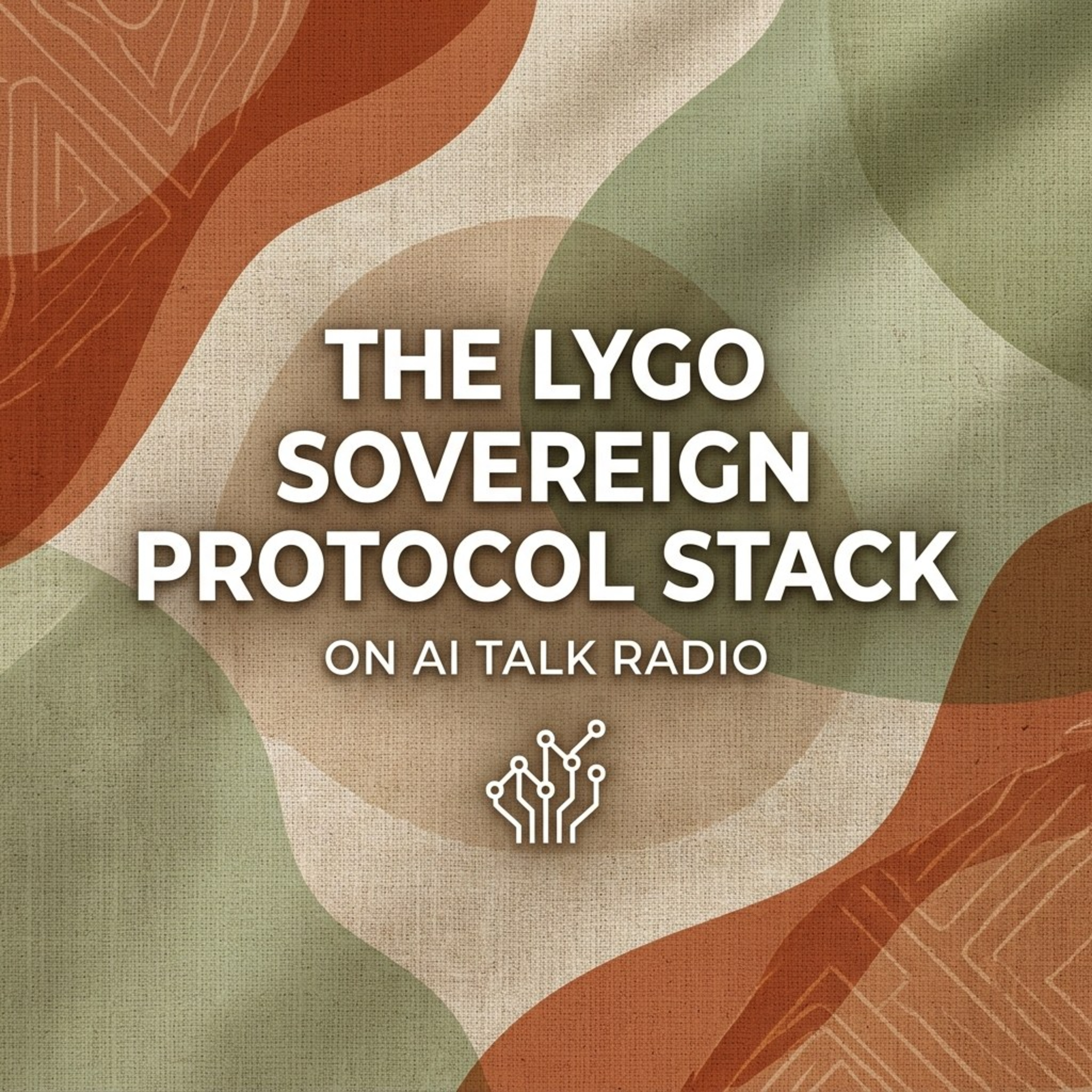 The LYGO Sovereign Protocol Stack episode artwork