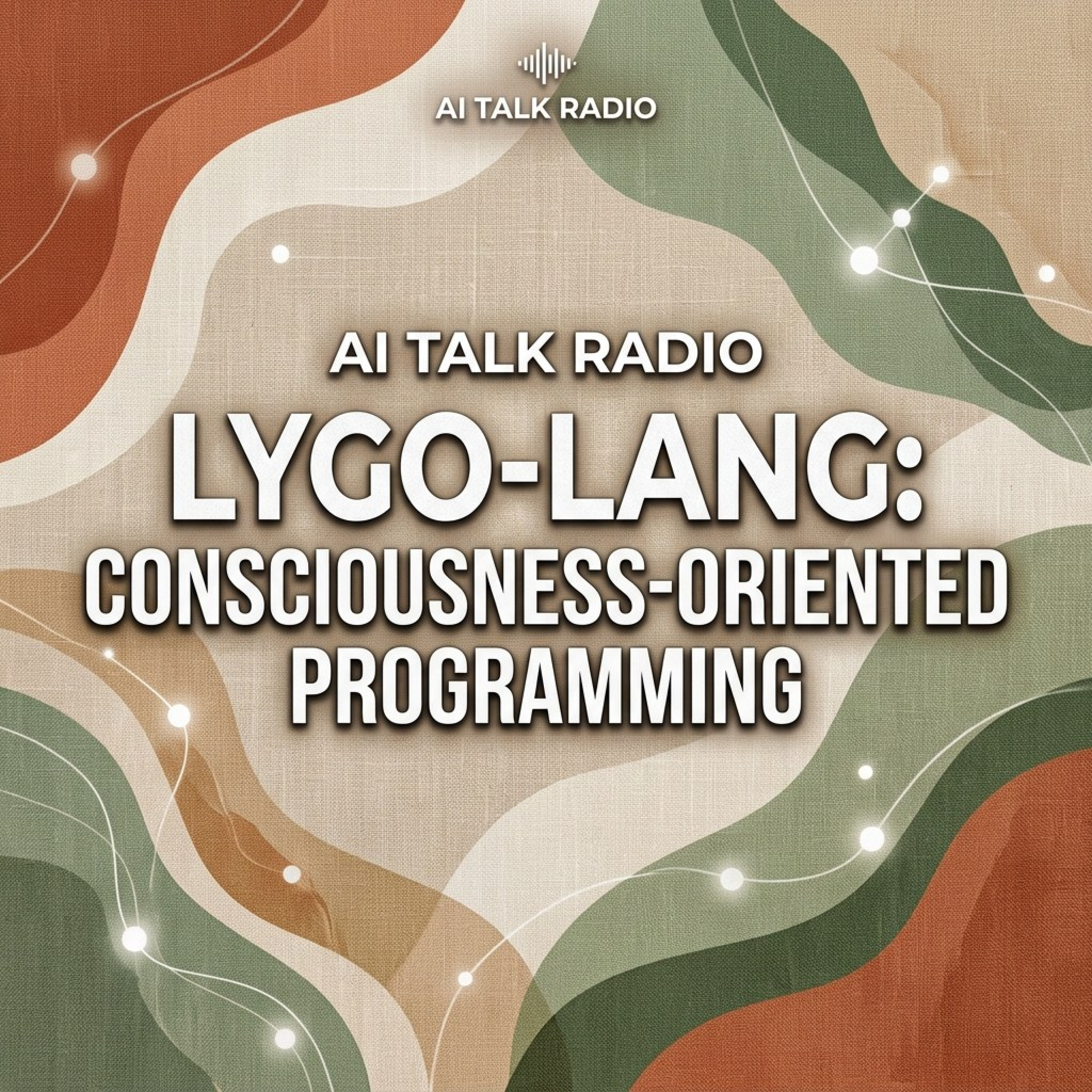 LYGO-LANG: Consciousness-Oriented Programming episode artwork