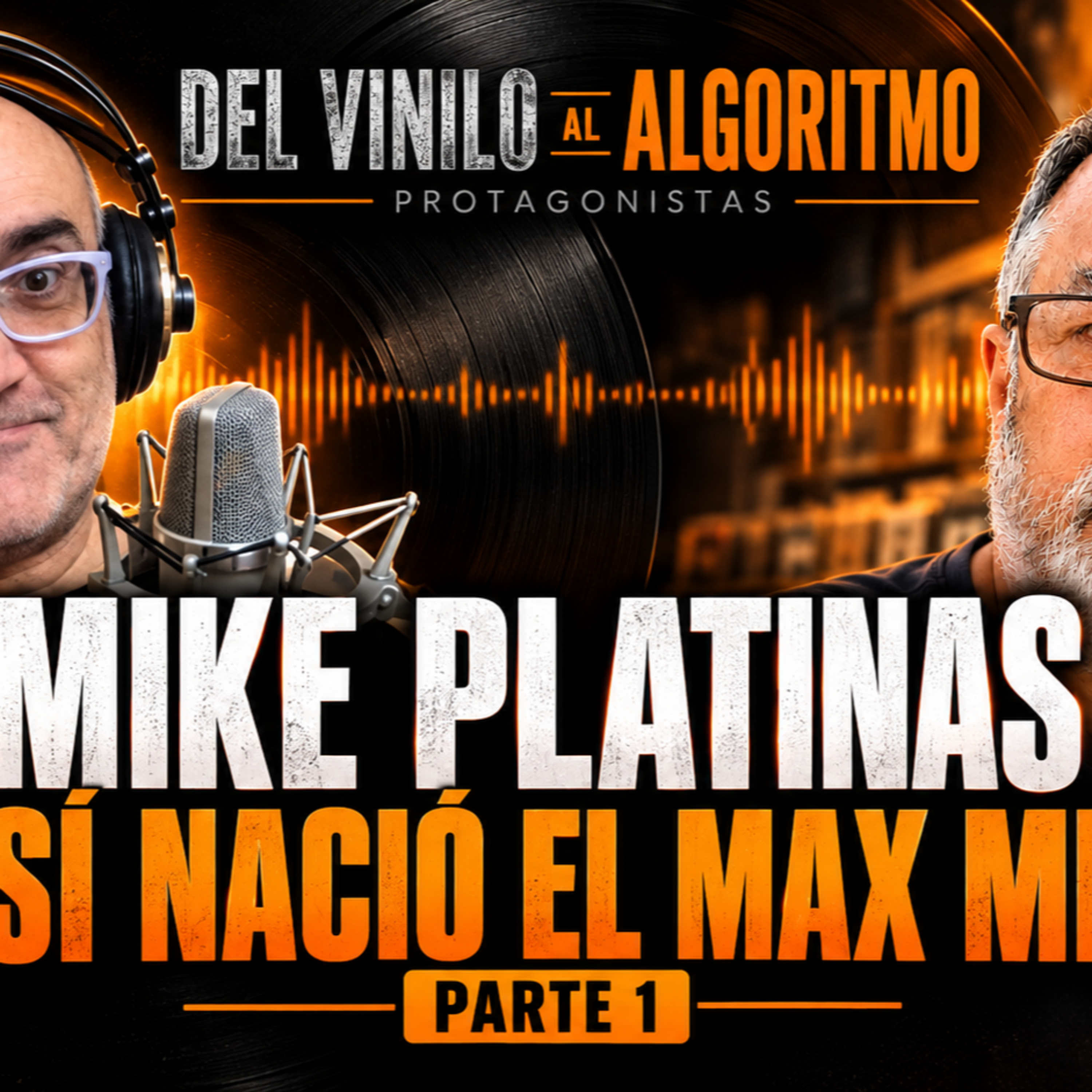 Portada de Del Vinilo al Algoritmo – Protagonistas