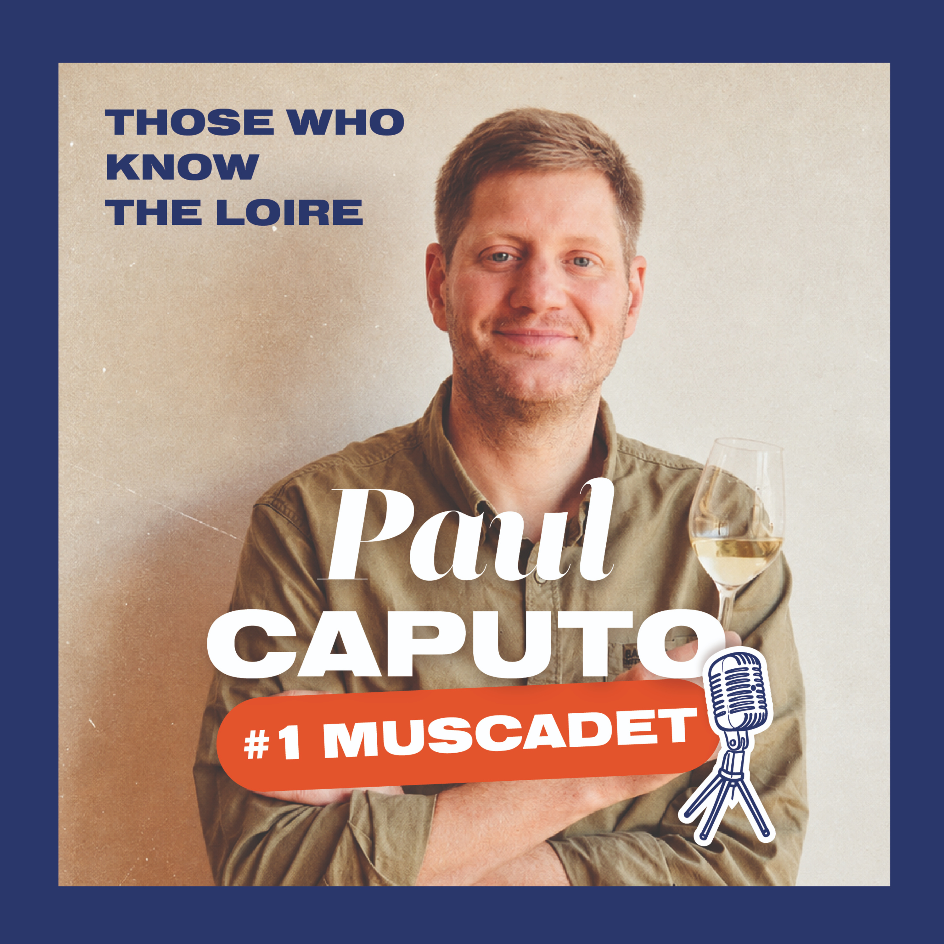 Muscadet with Paul Caputo episode artwork