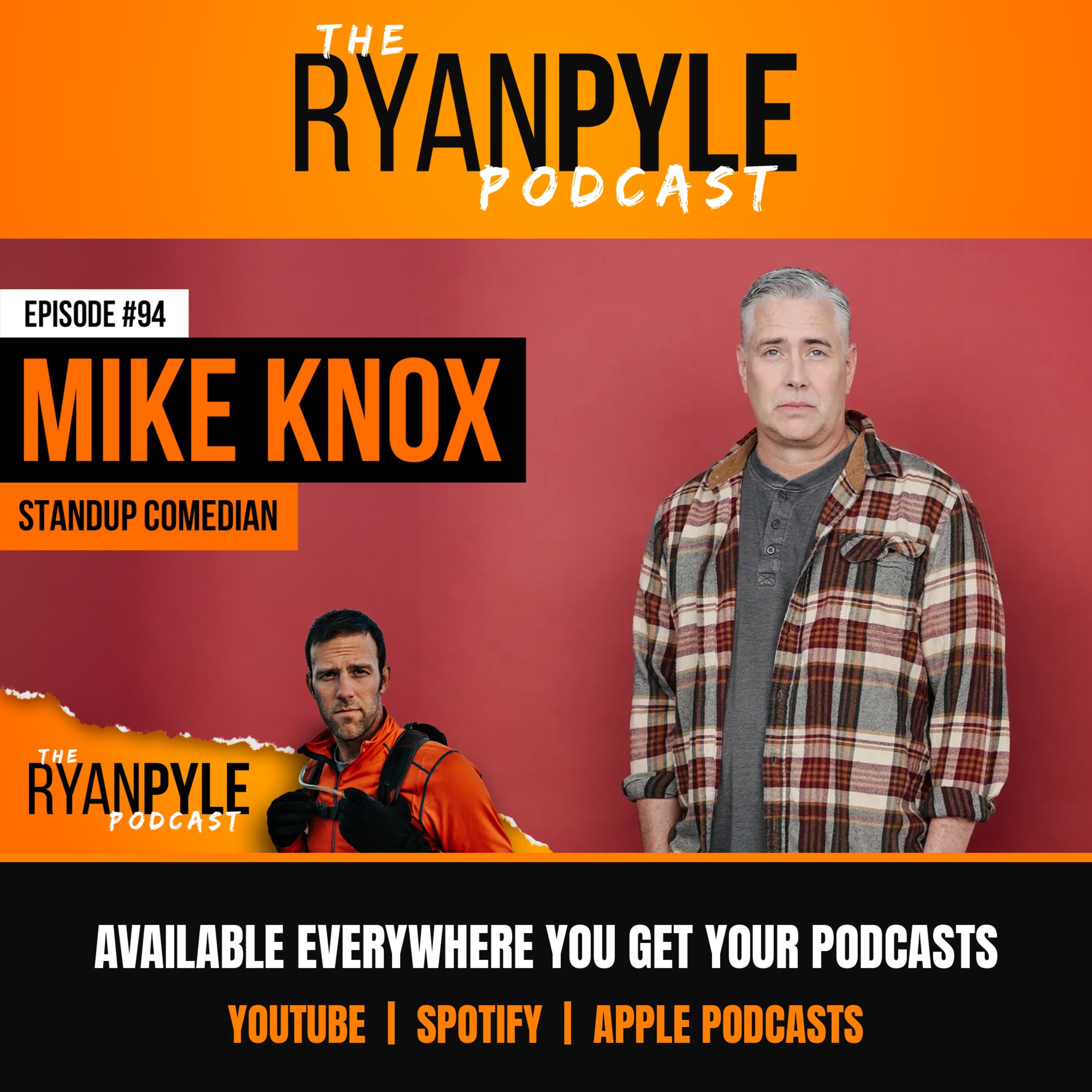 #94 | Mike Knox | From Prison Guard to Stand-Up episode artwork