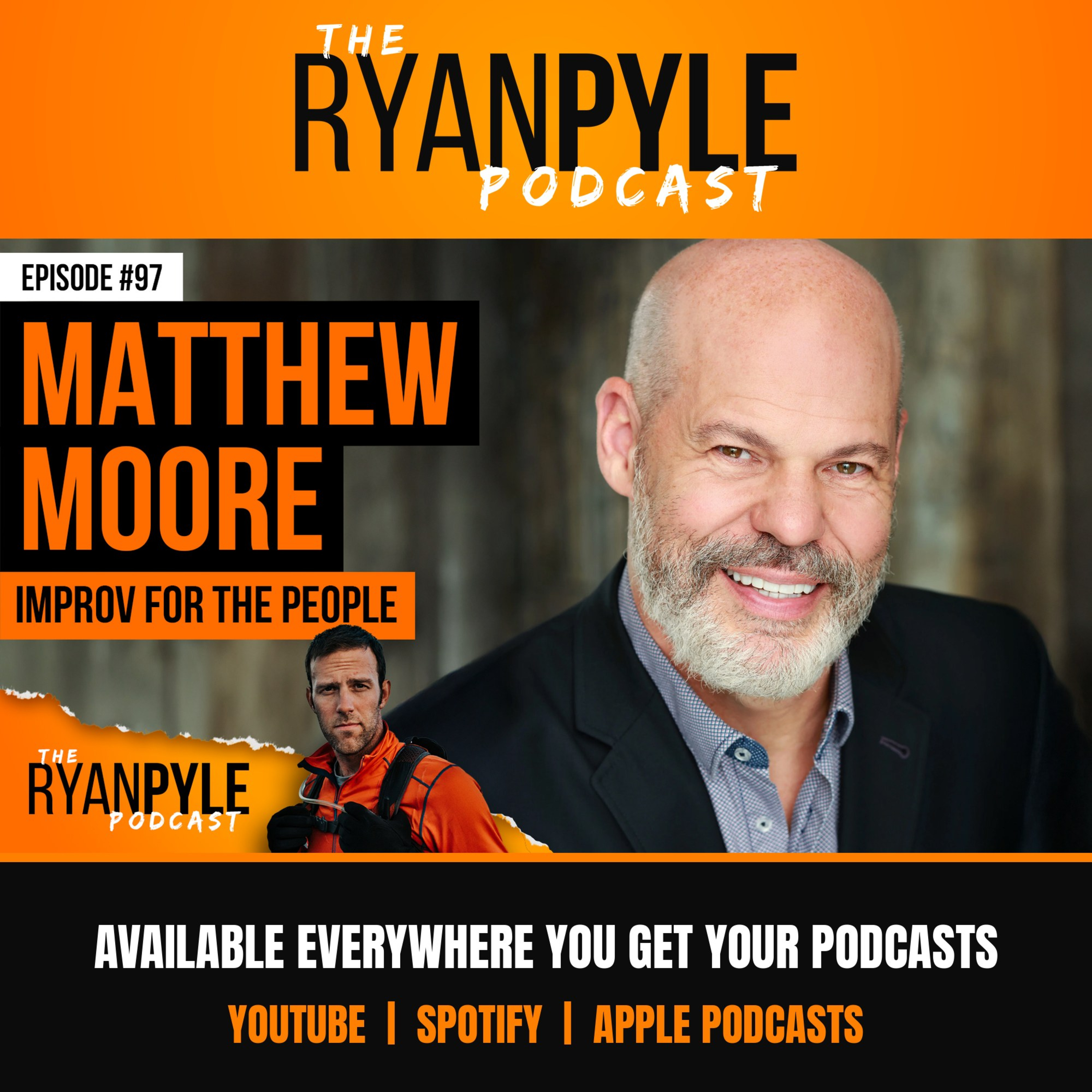 #97 | Matthew Moore | Improv for the People episode artwork
