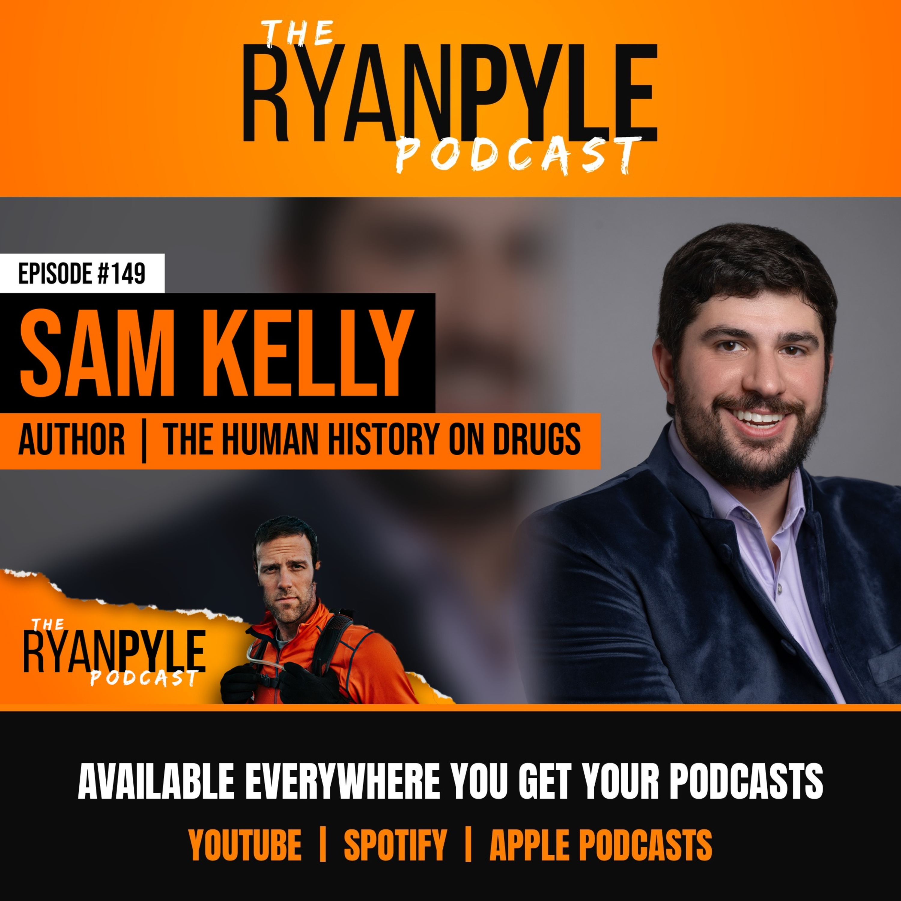 #149 | Sam Kelly | Human History on Drugs episode artwork