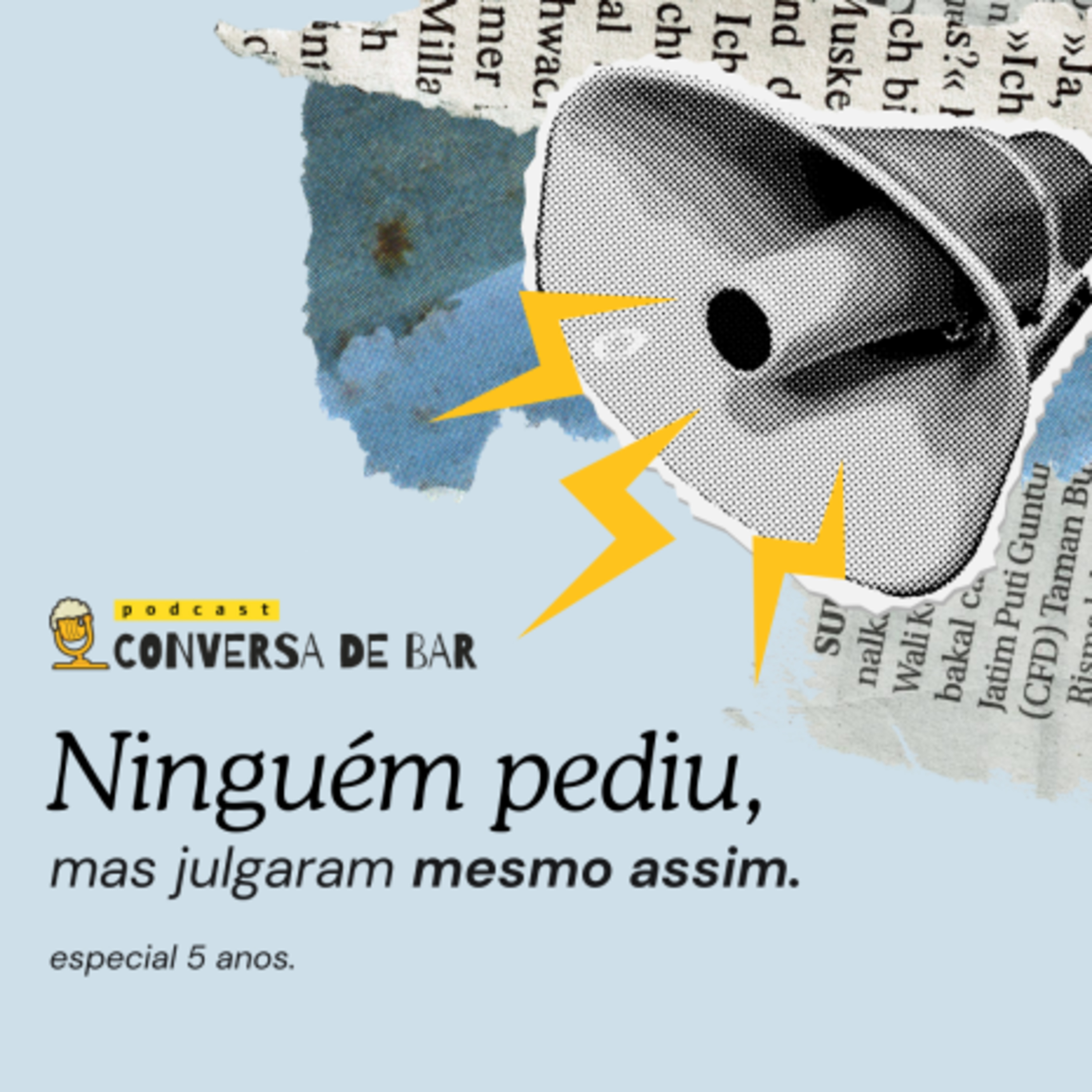 Ninguém pediu, mas julgaram mesmo assim - Especial 5 anos episode artwork