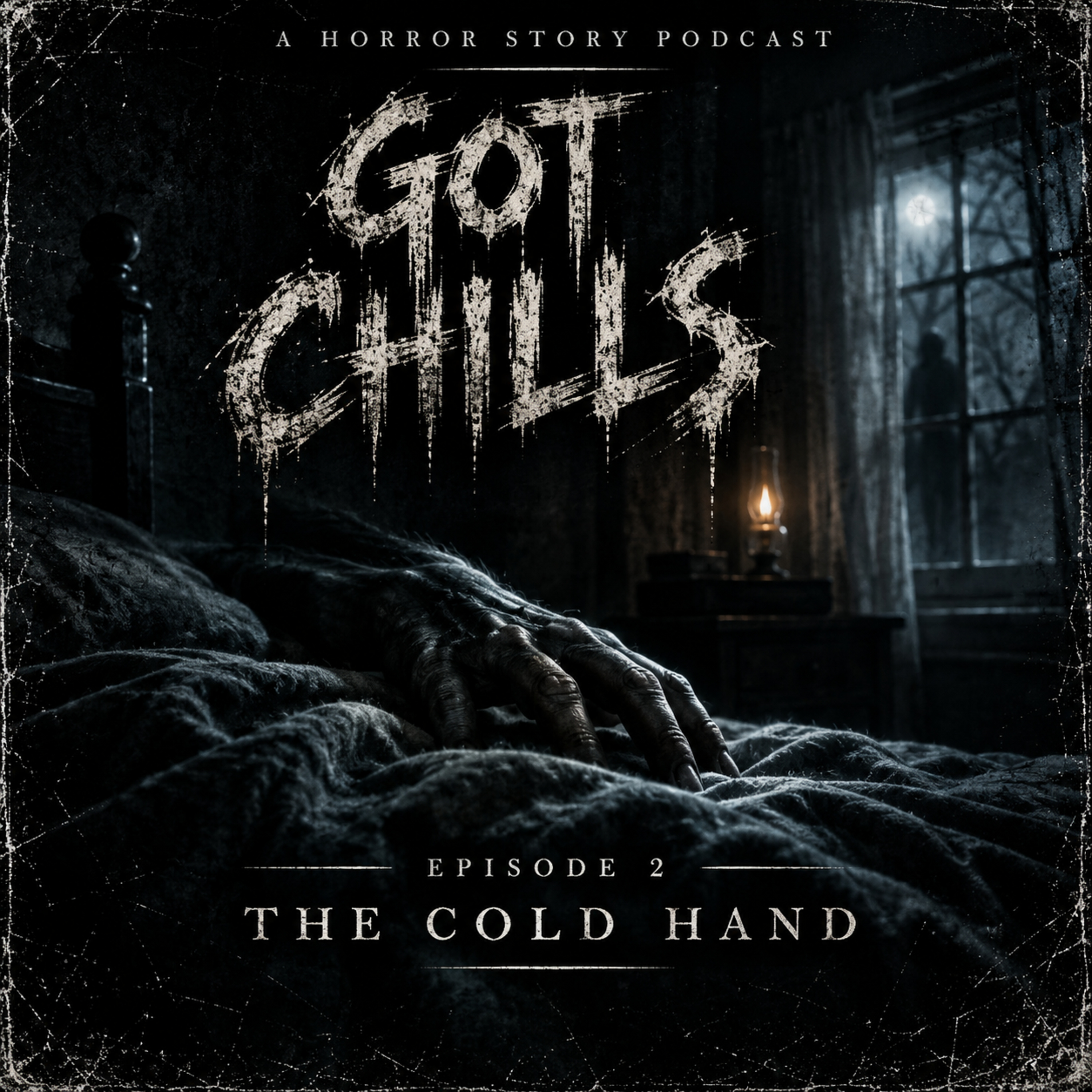 Episode 2: The Cold Hand episode artwork