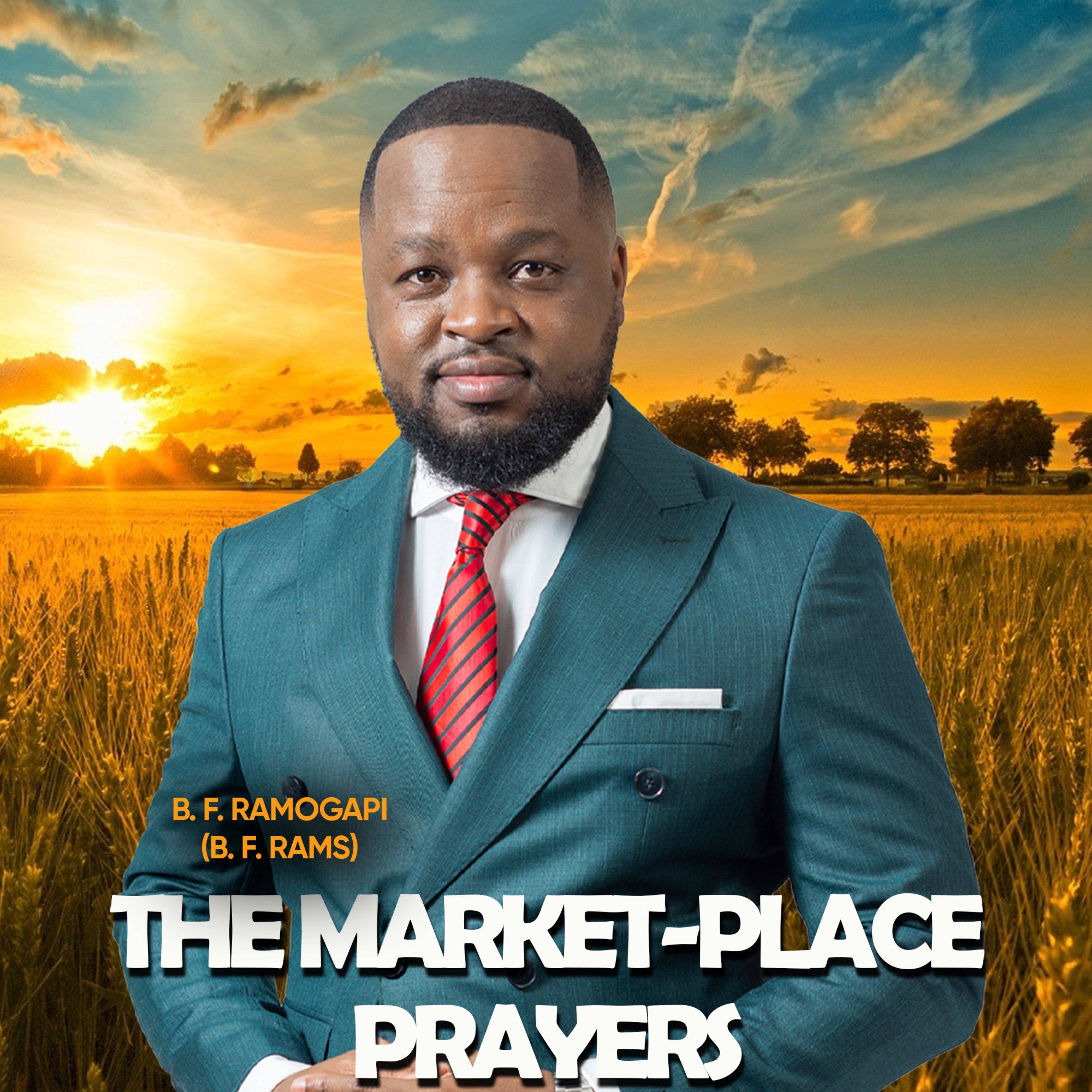 THE MARKETPLACE PRAYERS