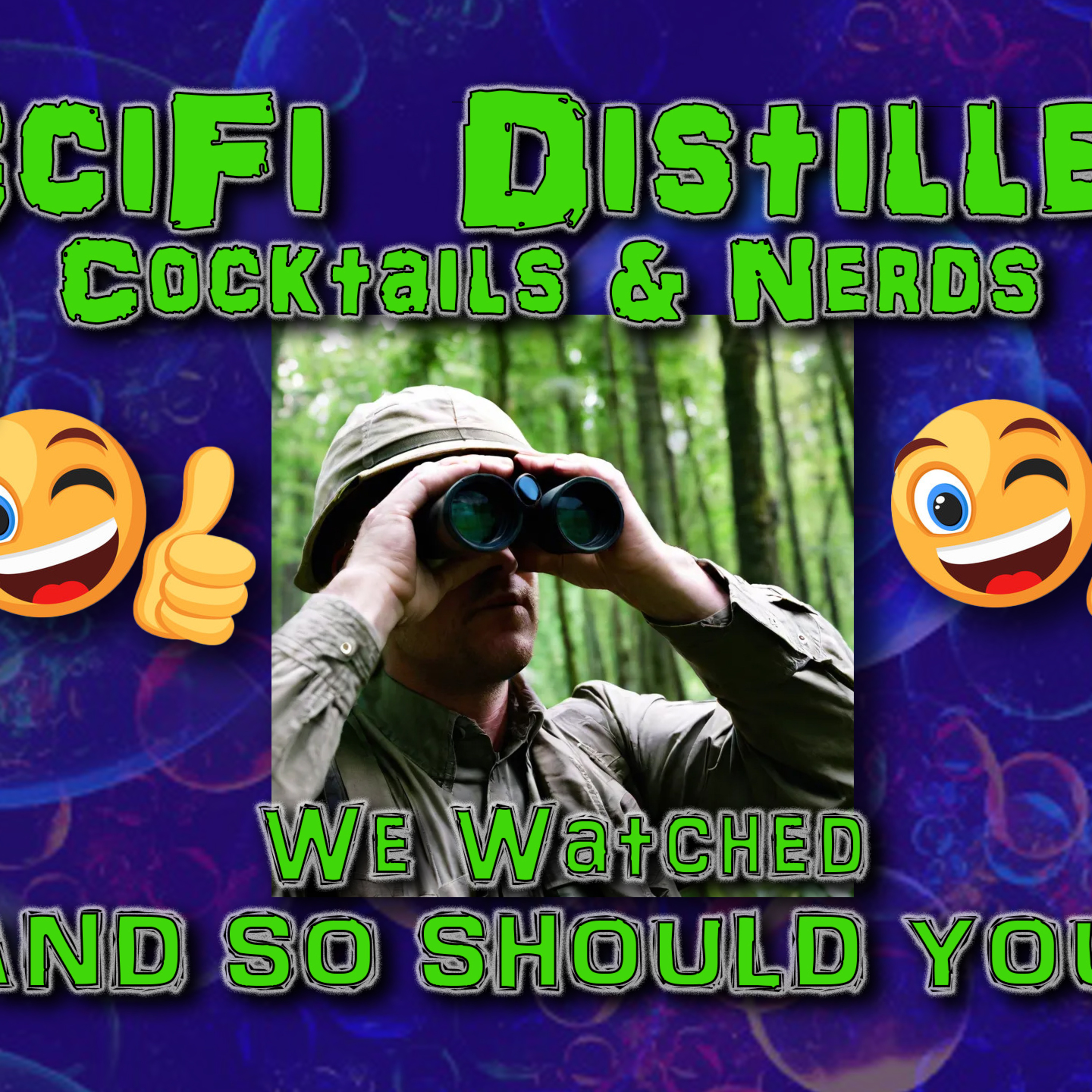 We Watched! and you should to! episode artwork