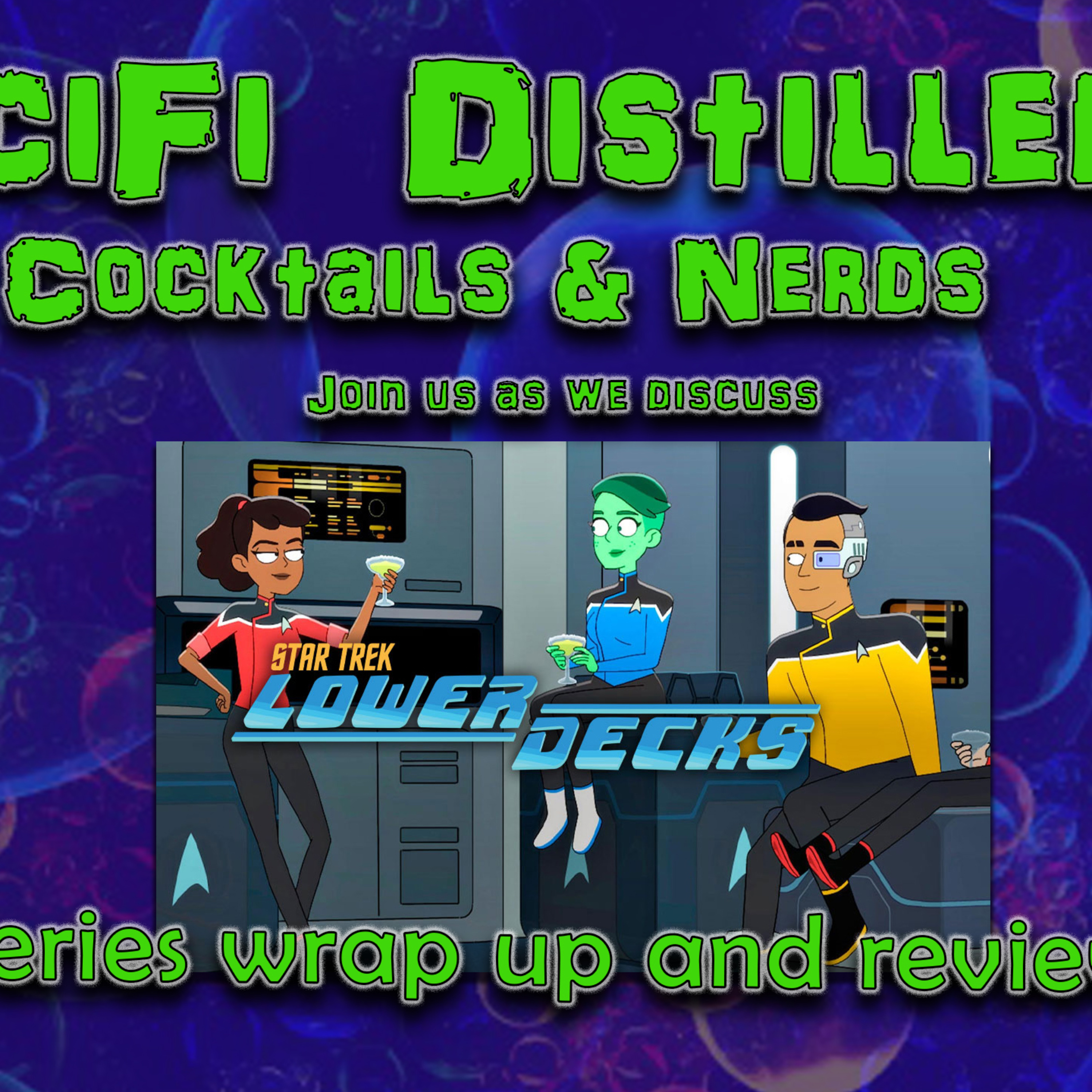Star Trek Lower Decks Series Wrap Up episode artwork