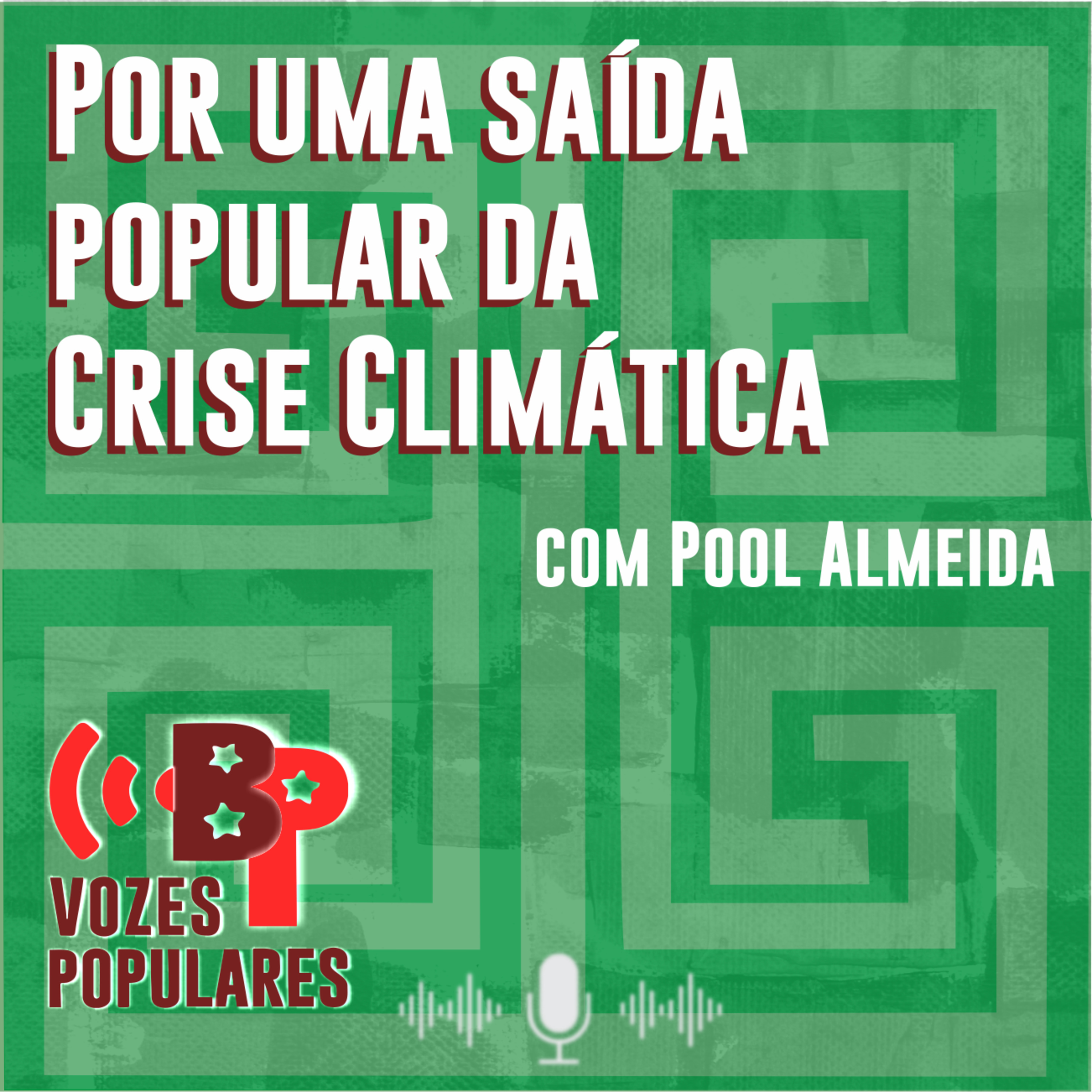 Por uma saída popular da crise climática