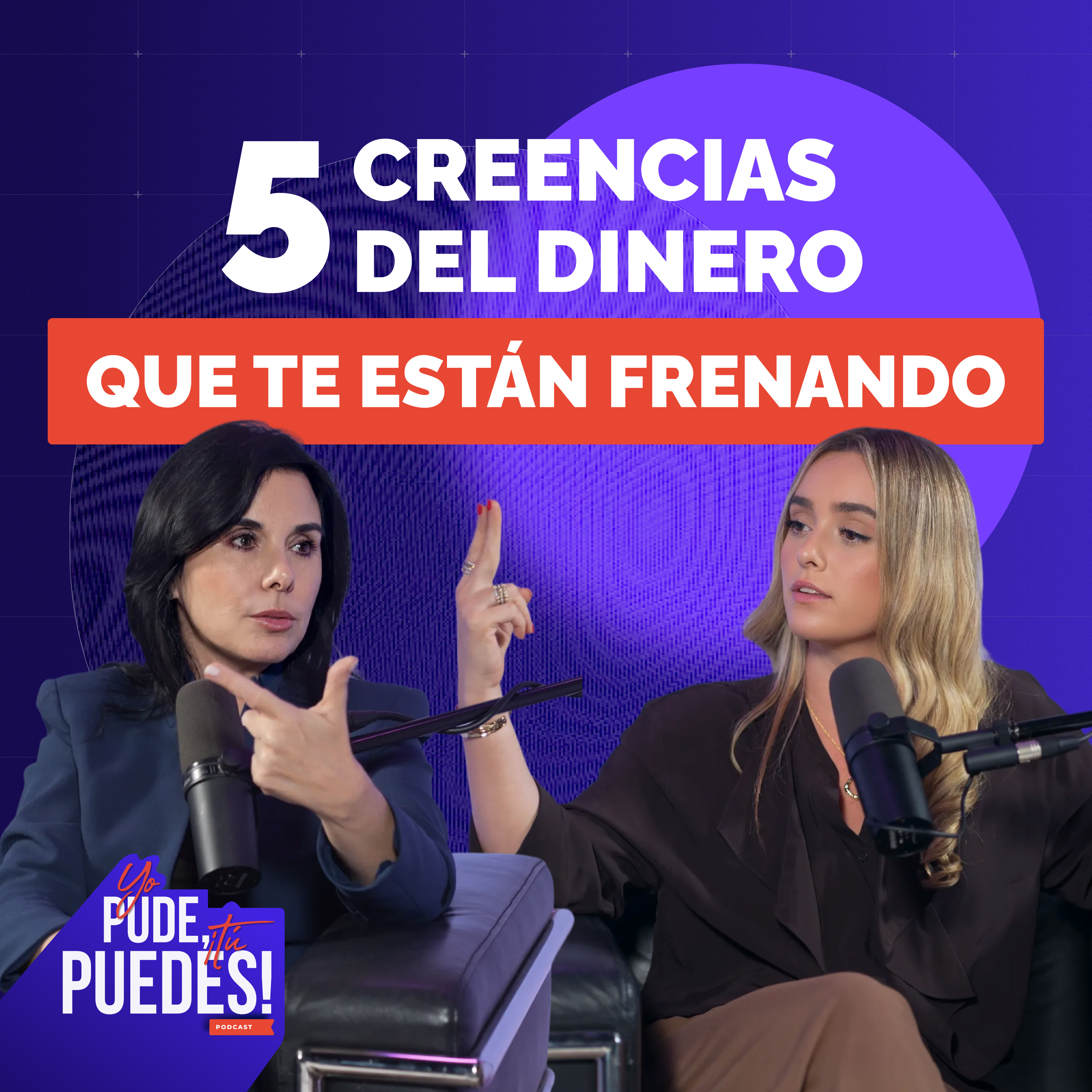 #66 5 Creencias del Dinero que te Están Frenando