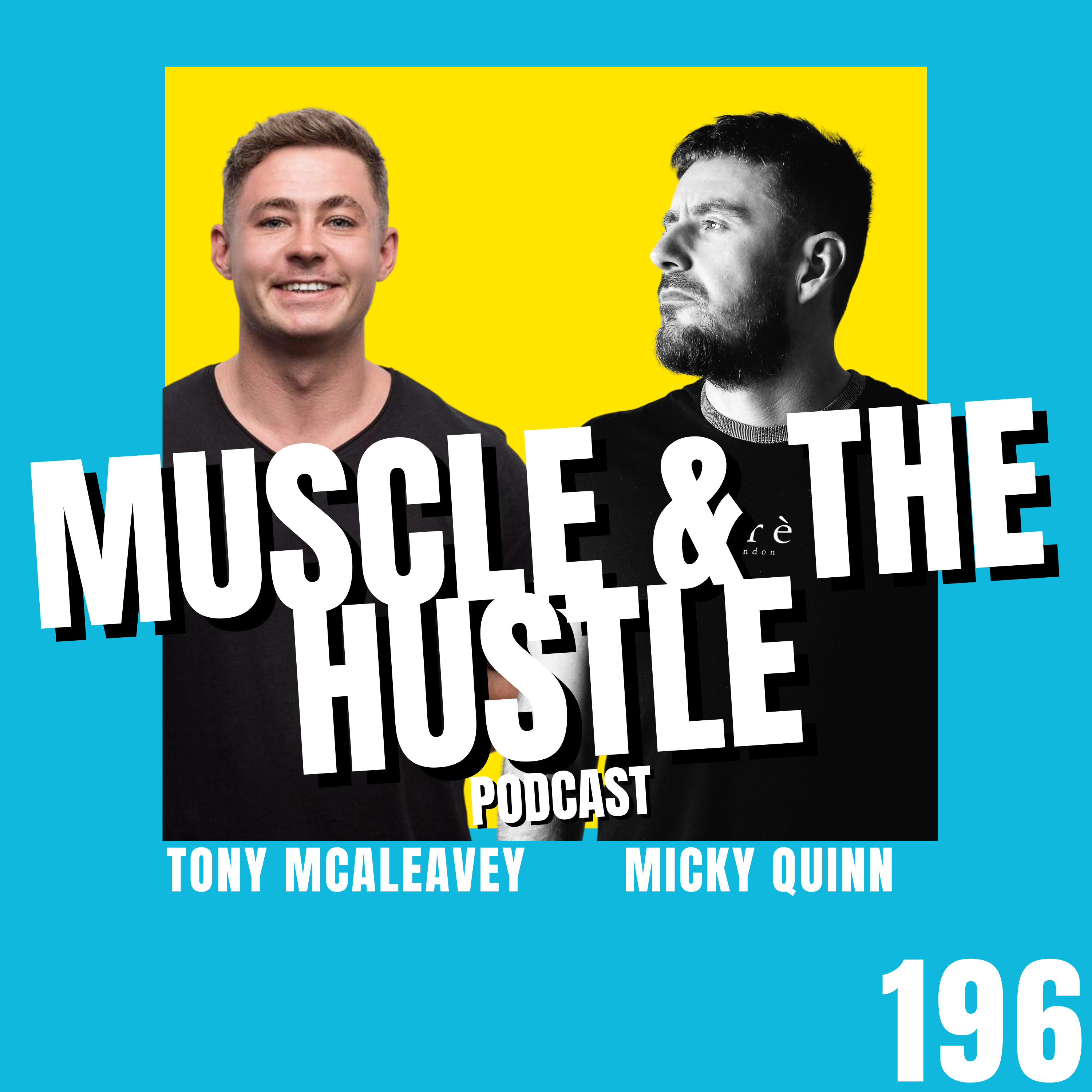 Muscle & The Hustle Podcast