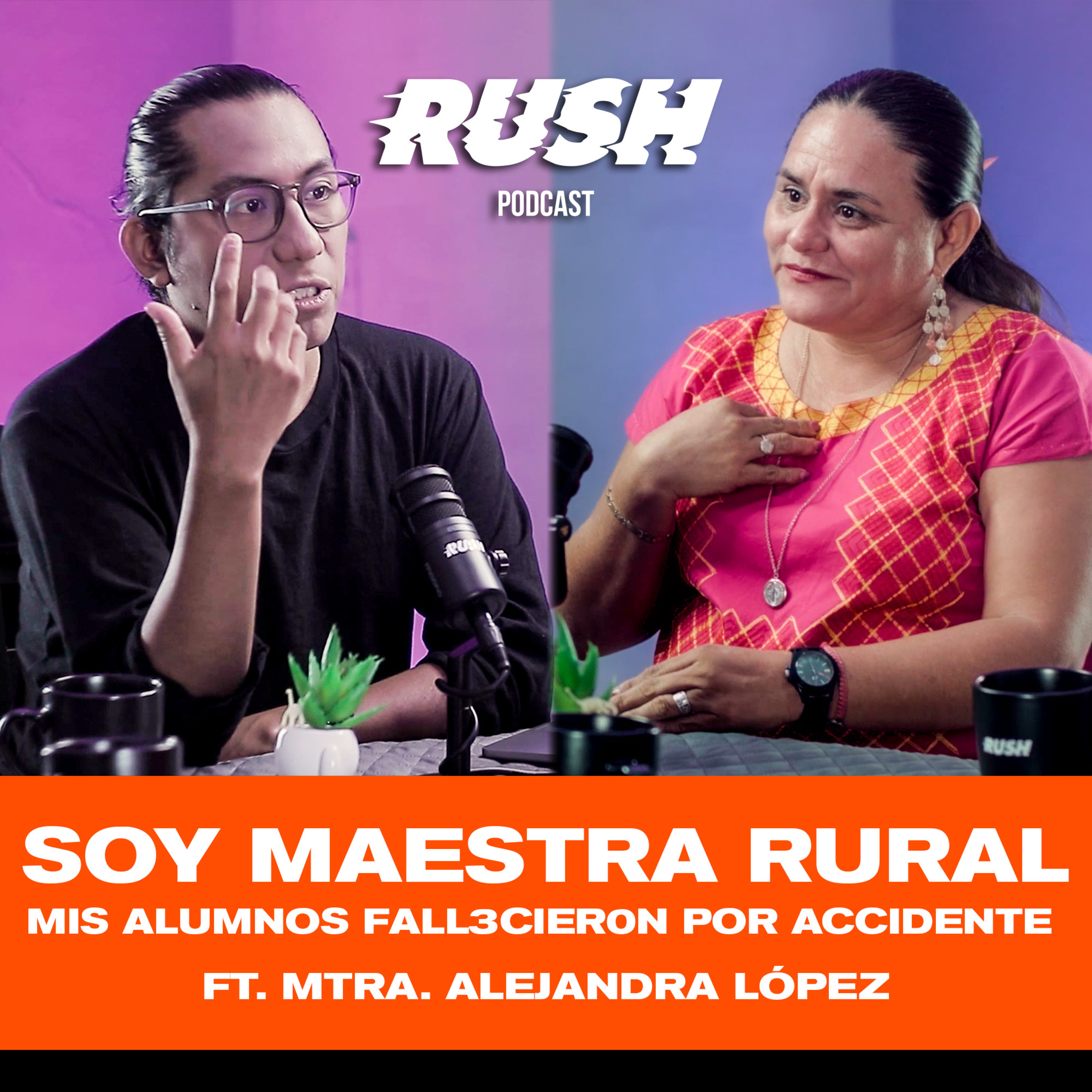 Los SECRETOS más Conmovedores del AULA RURAL En México Ft. Mtra. Alejandra López episode artwork