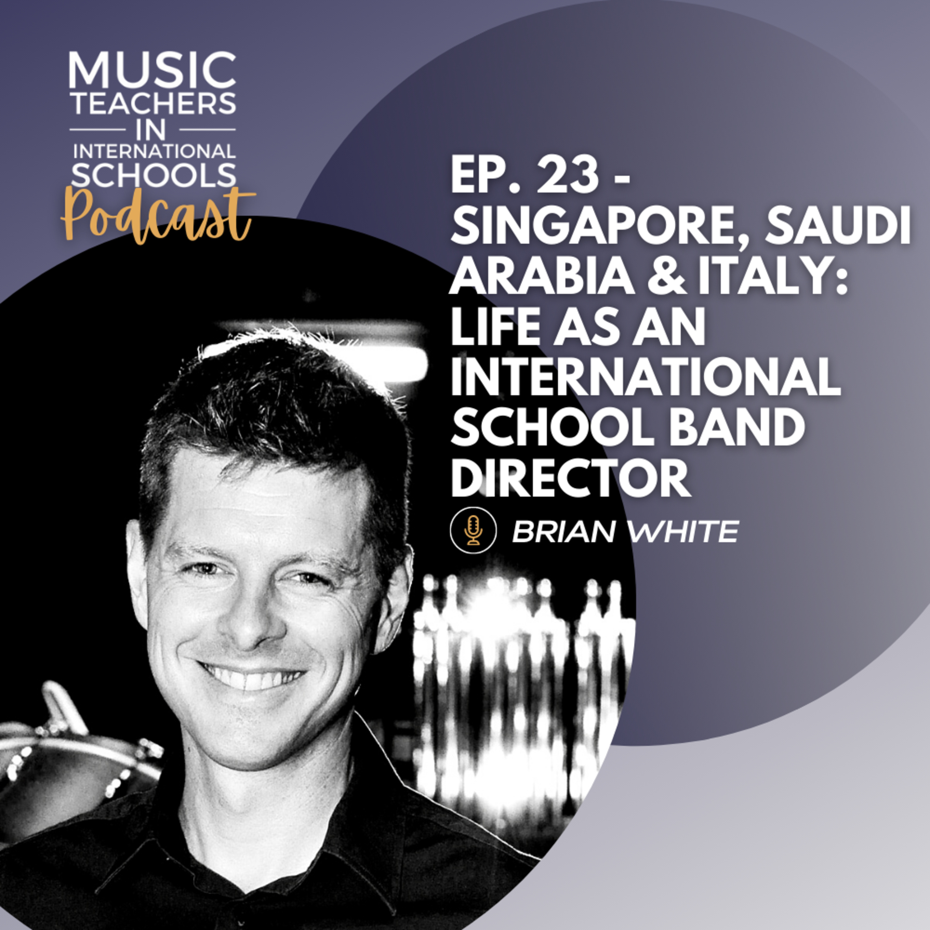 Music Teachers In International Schools Podcast