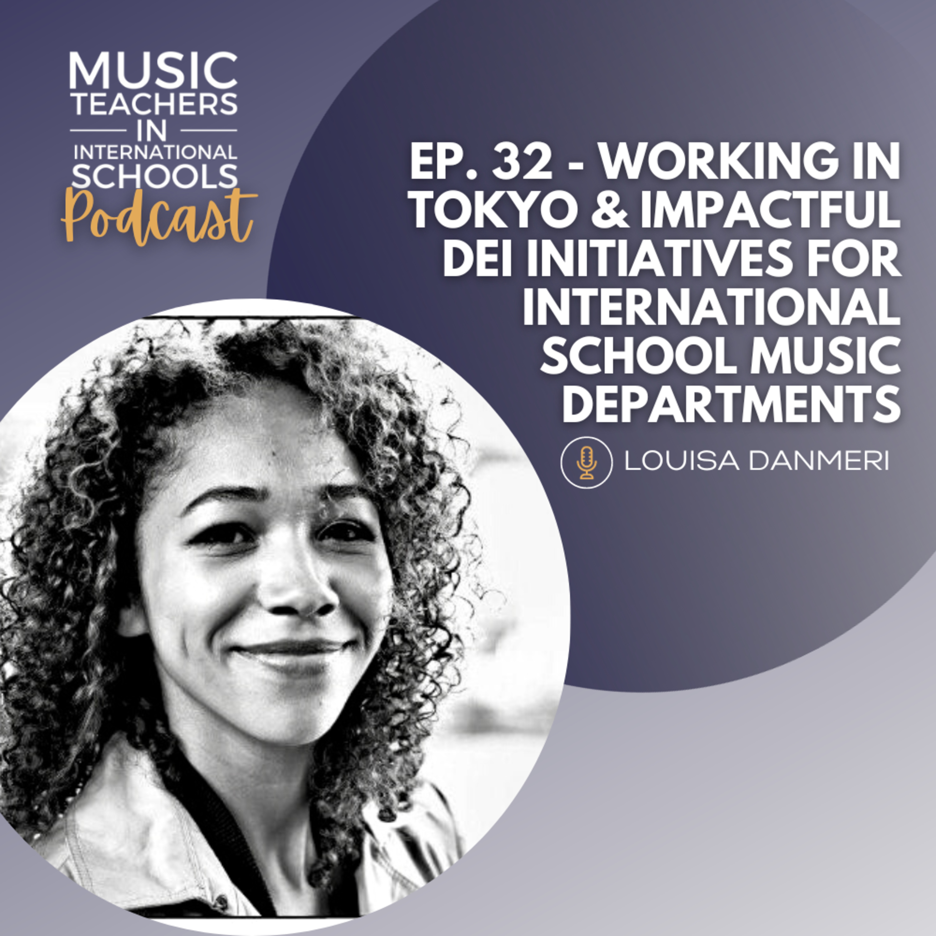 Music Teachers In International Schools Podcast