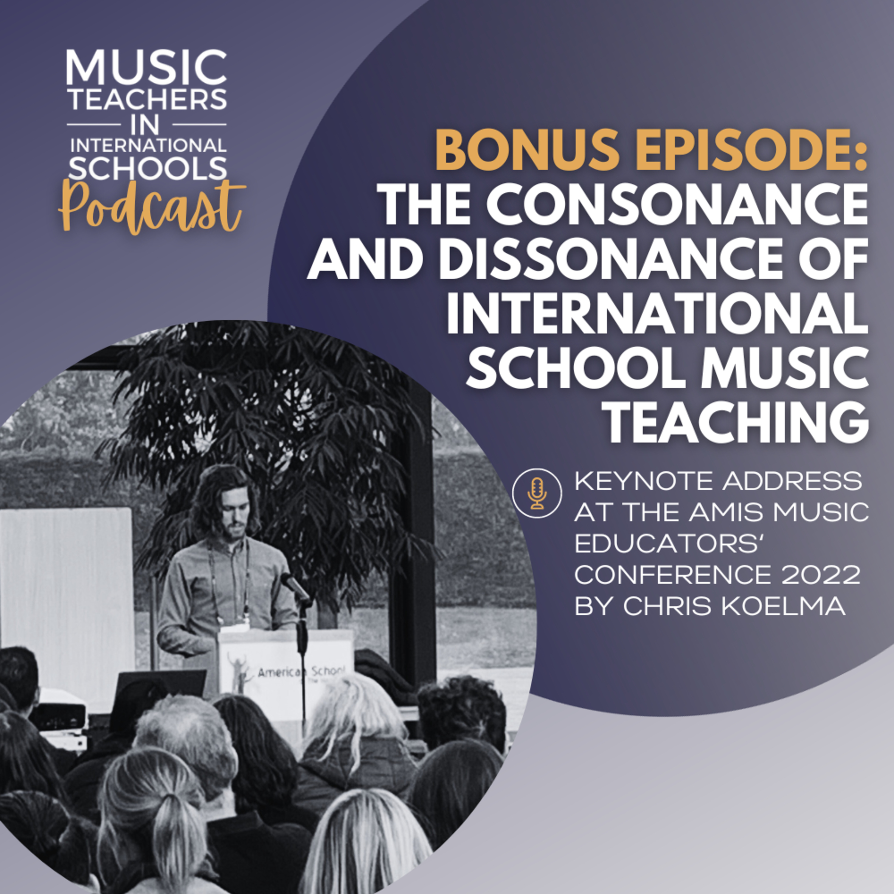 Music Teachers In International Schools Podcast