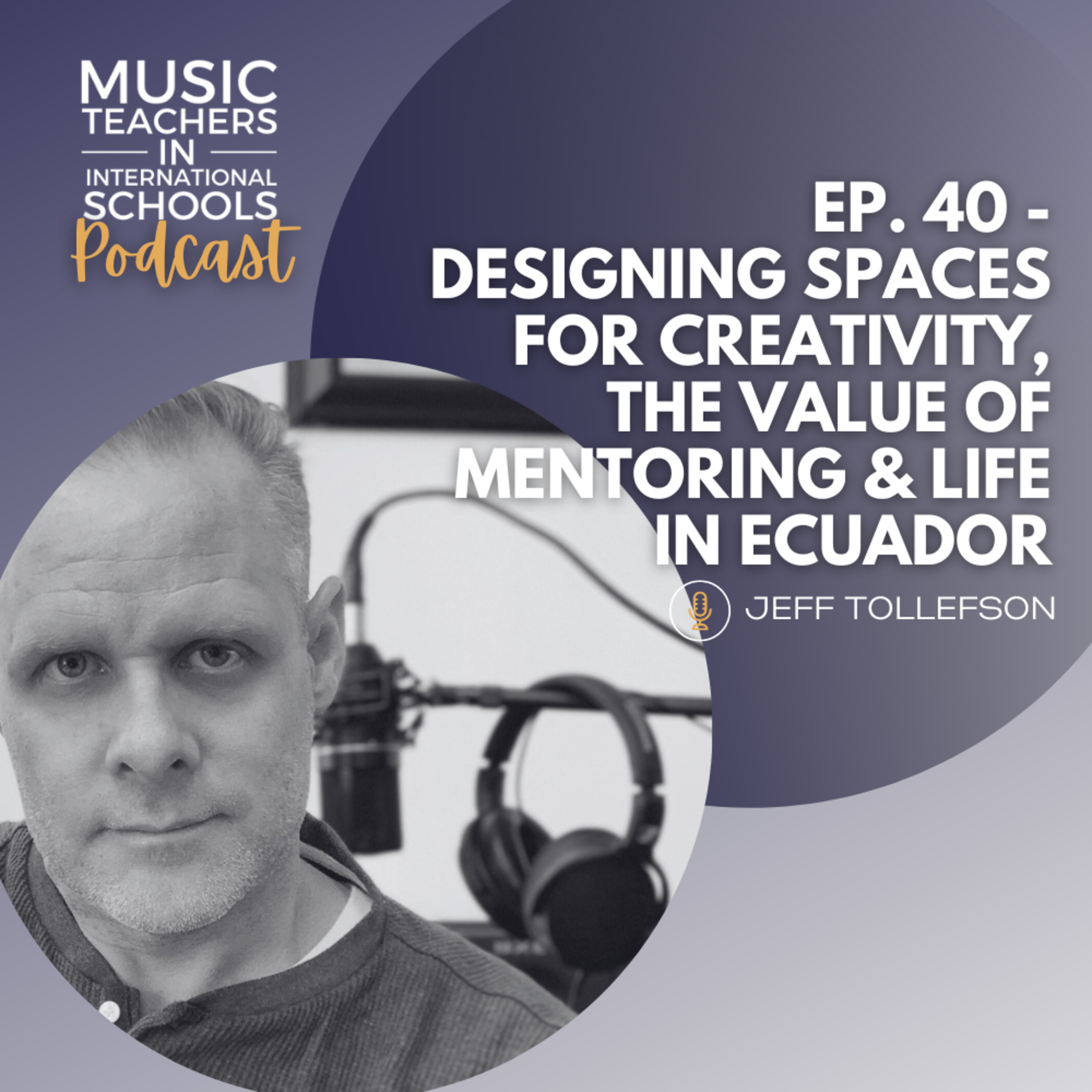 Music Teachers In International Schools Podcast