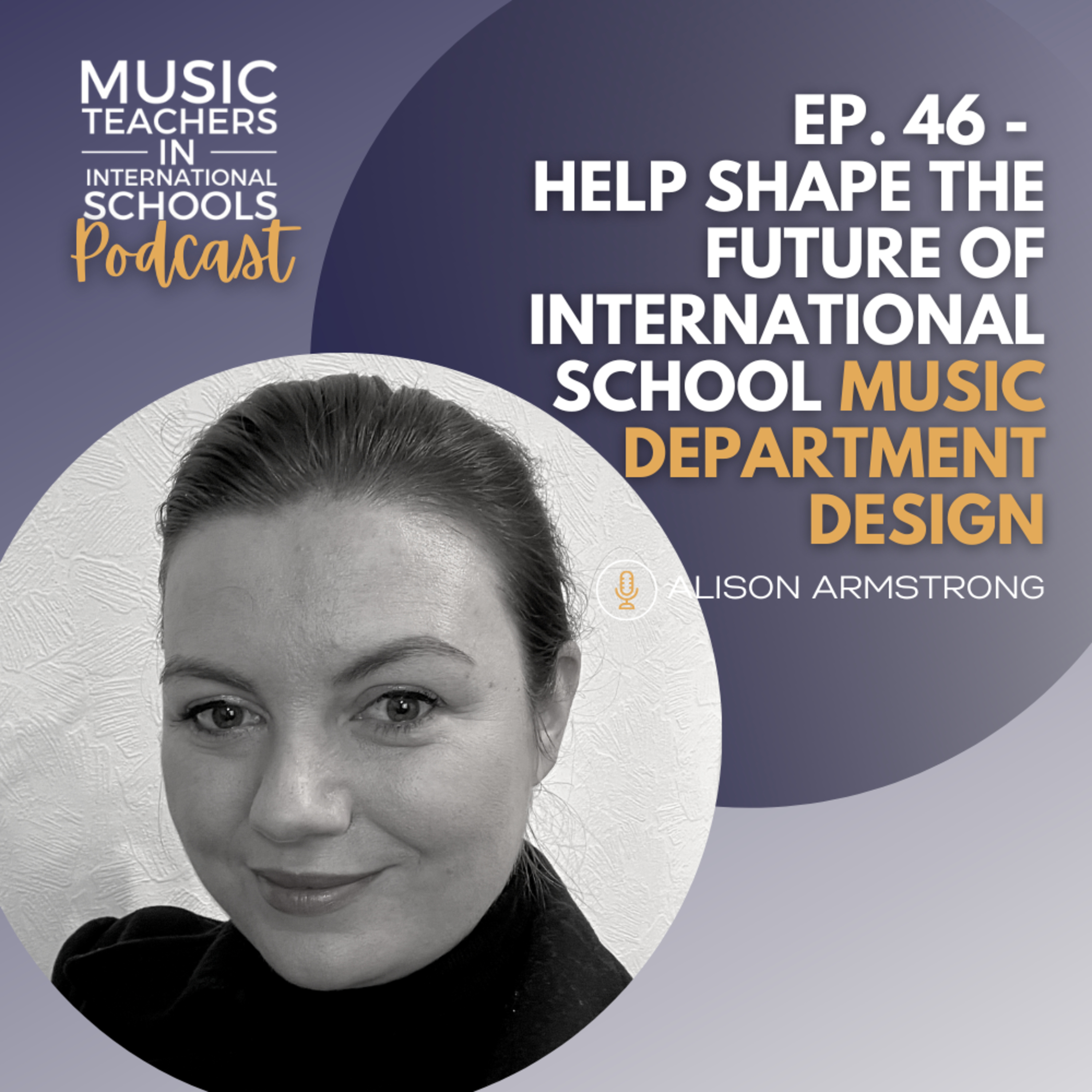 Music Teachers In International Schools Podcast