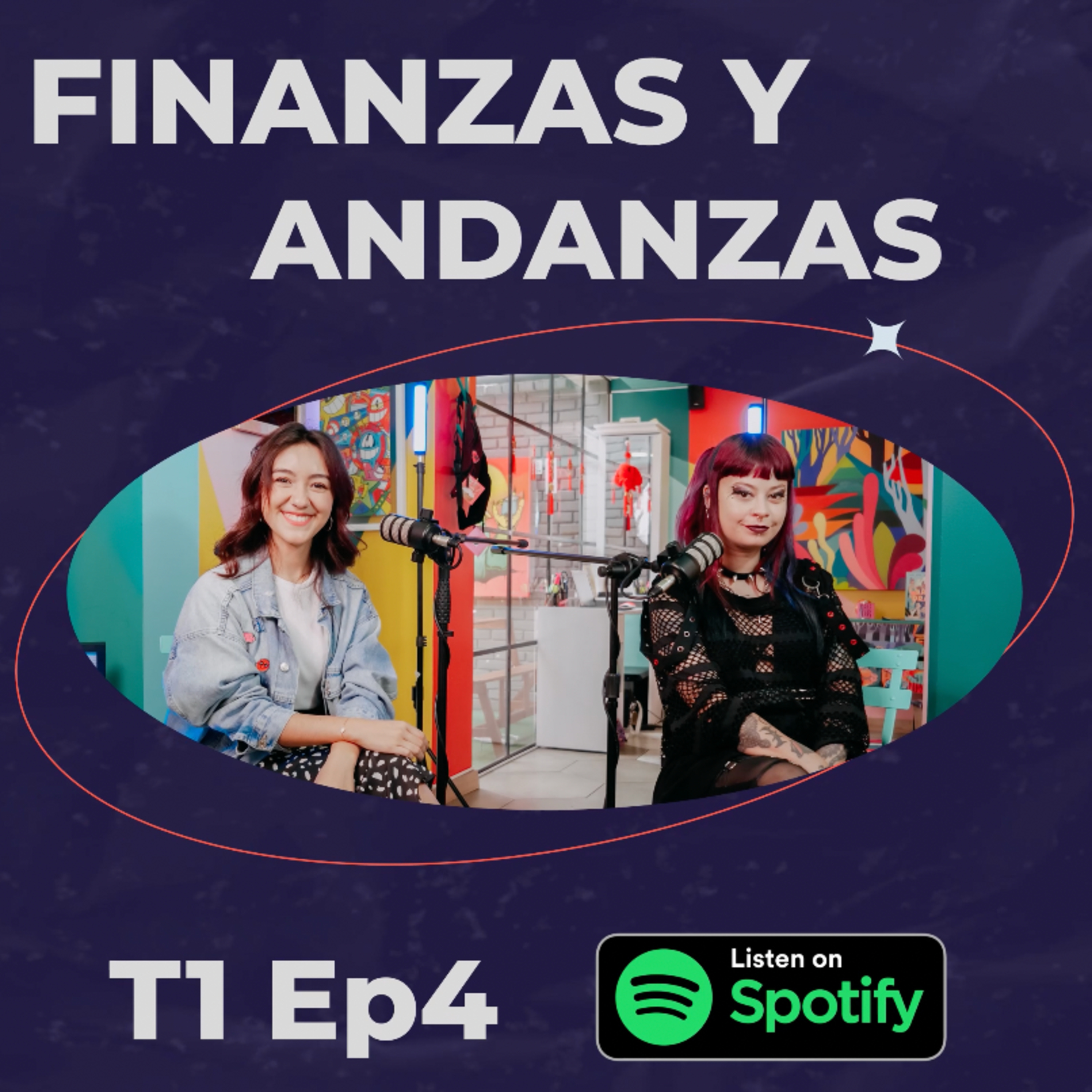 T1EP4 - Ledania: las finanzas importan así seas artista