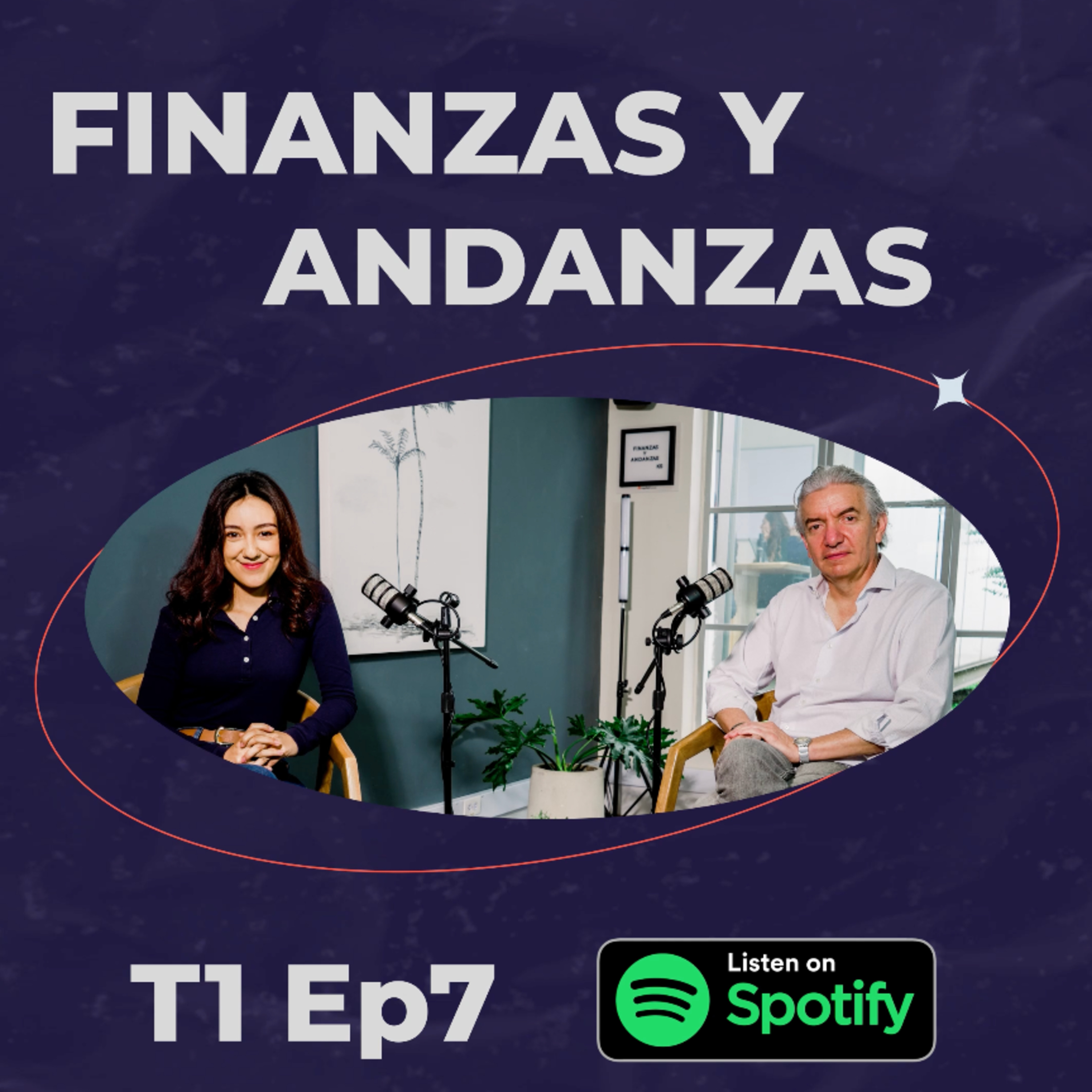 T1EP7 - Entendiendo el Mundo Económico con Mauricio Reina