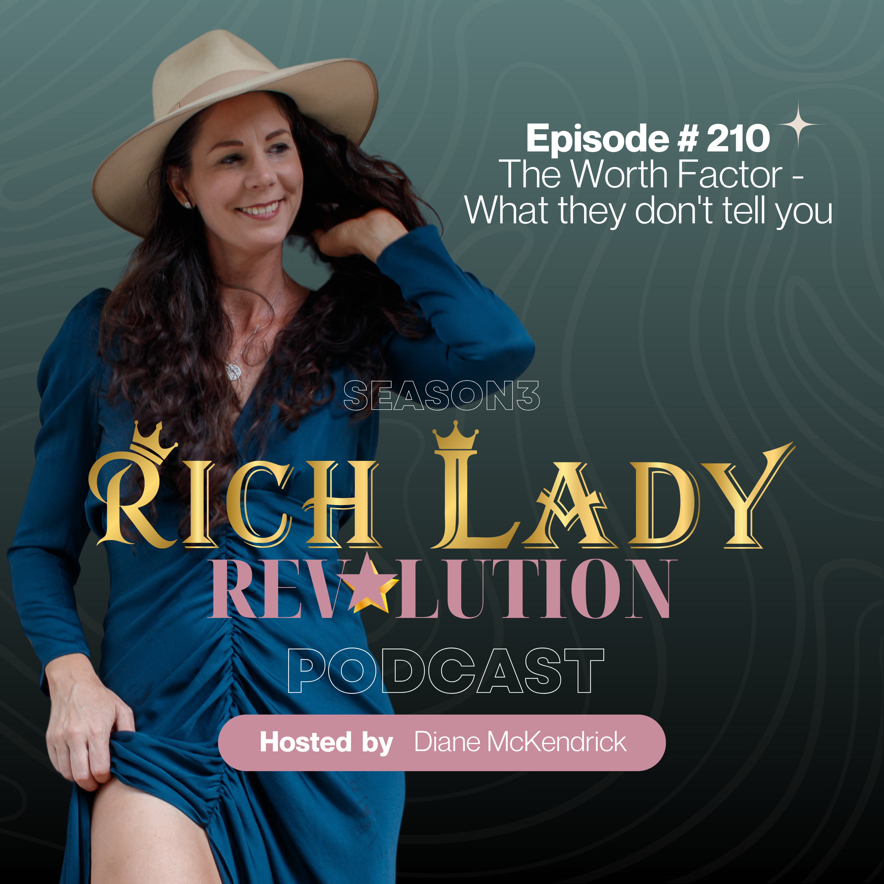 #210 The Worth Factor - What they don't tell you