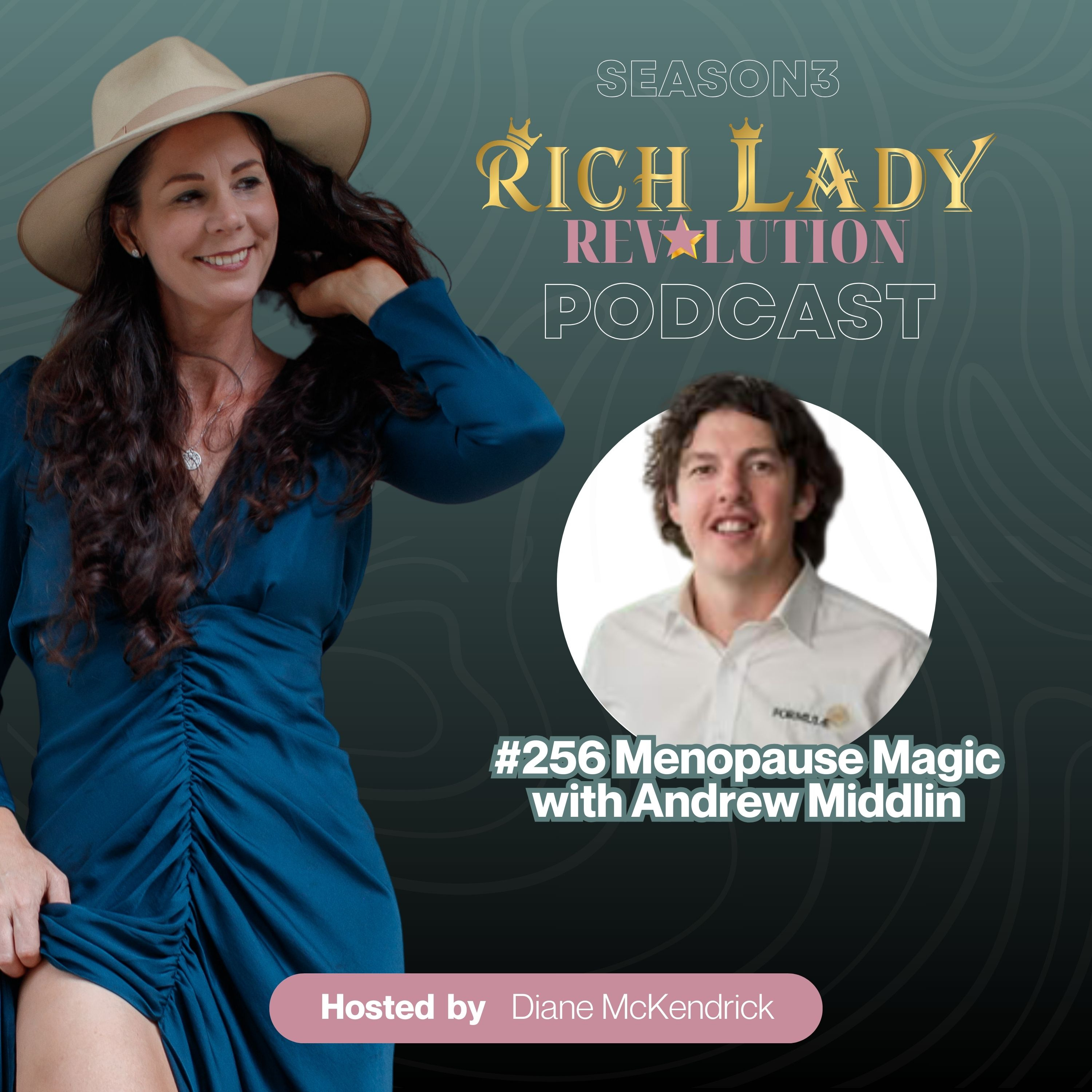 #256 Menopause Magic with Andrew Middlin episode artwork