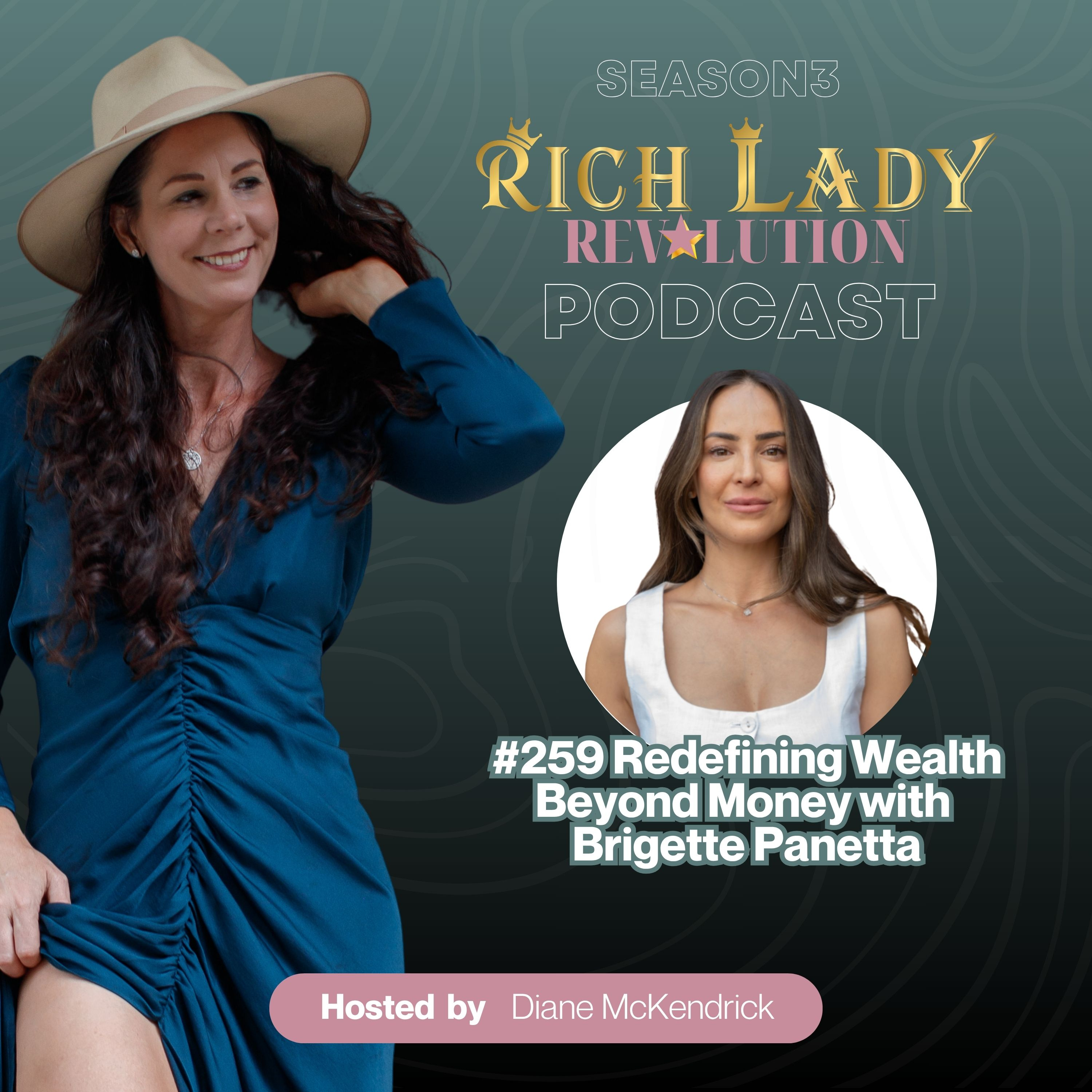 #259 Redefining Wealth Beyond Money with Brigette Panetta episode artwork