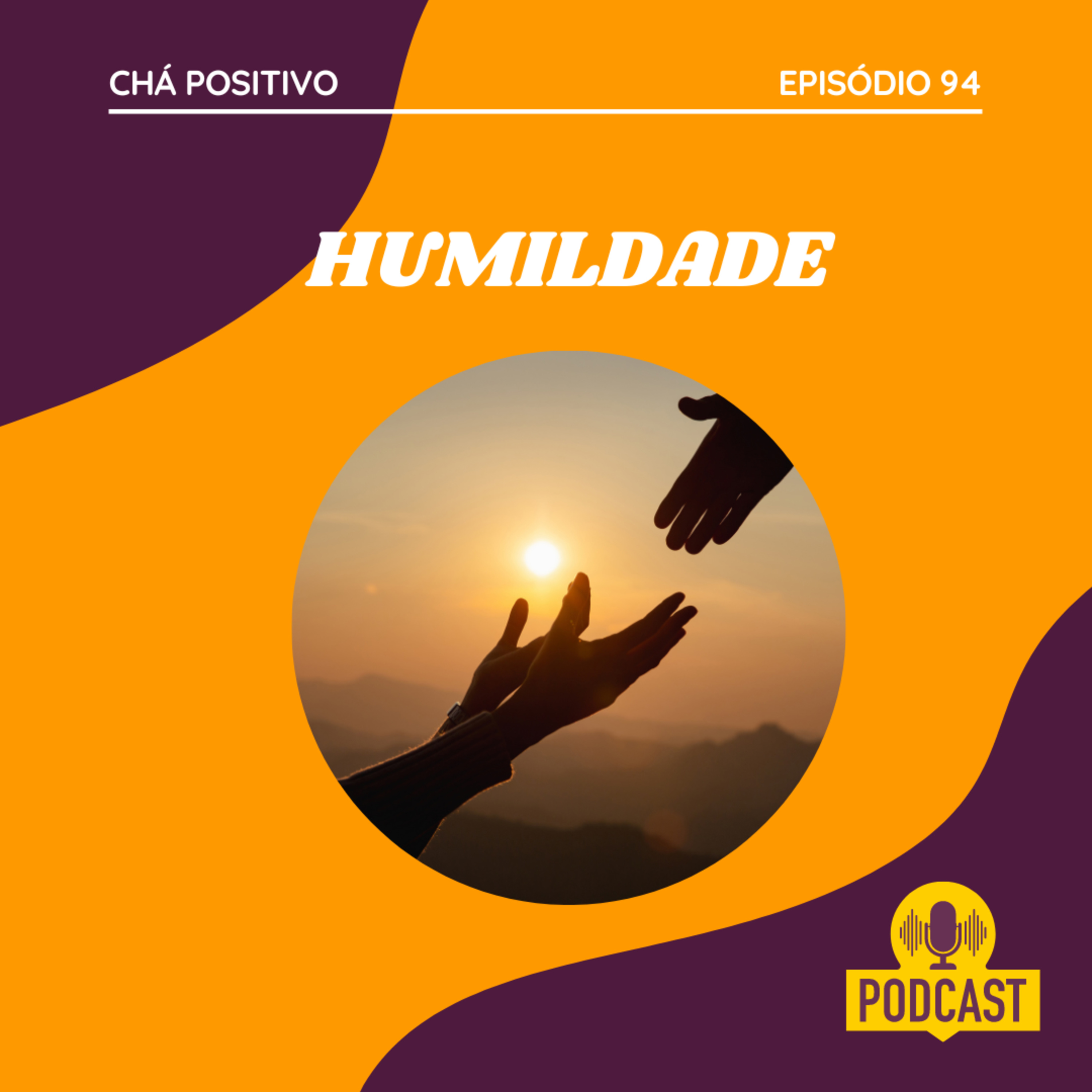 #94 - HUMILDADE #94 - HUMILDADE