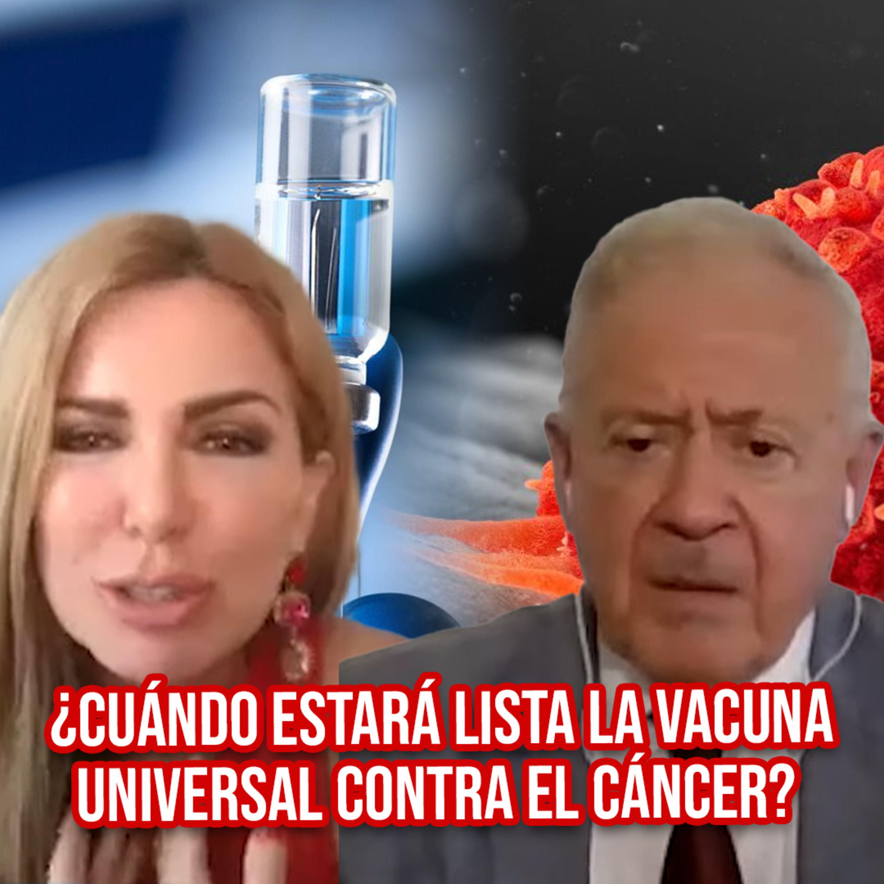¿Cuándo estará lista la VACUNA universal contra el CÁNCER? 🤔 | ¿Qué Pasa? con Mariela episode artwork