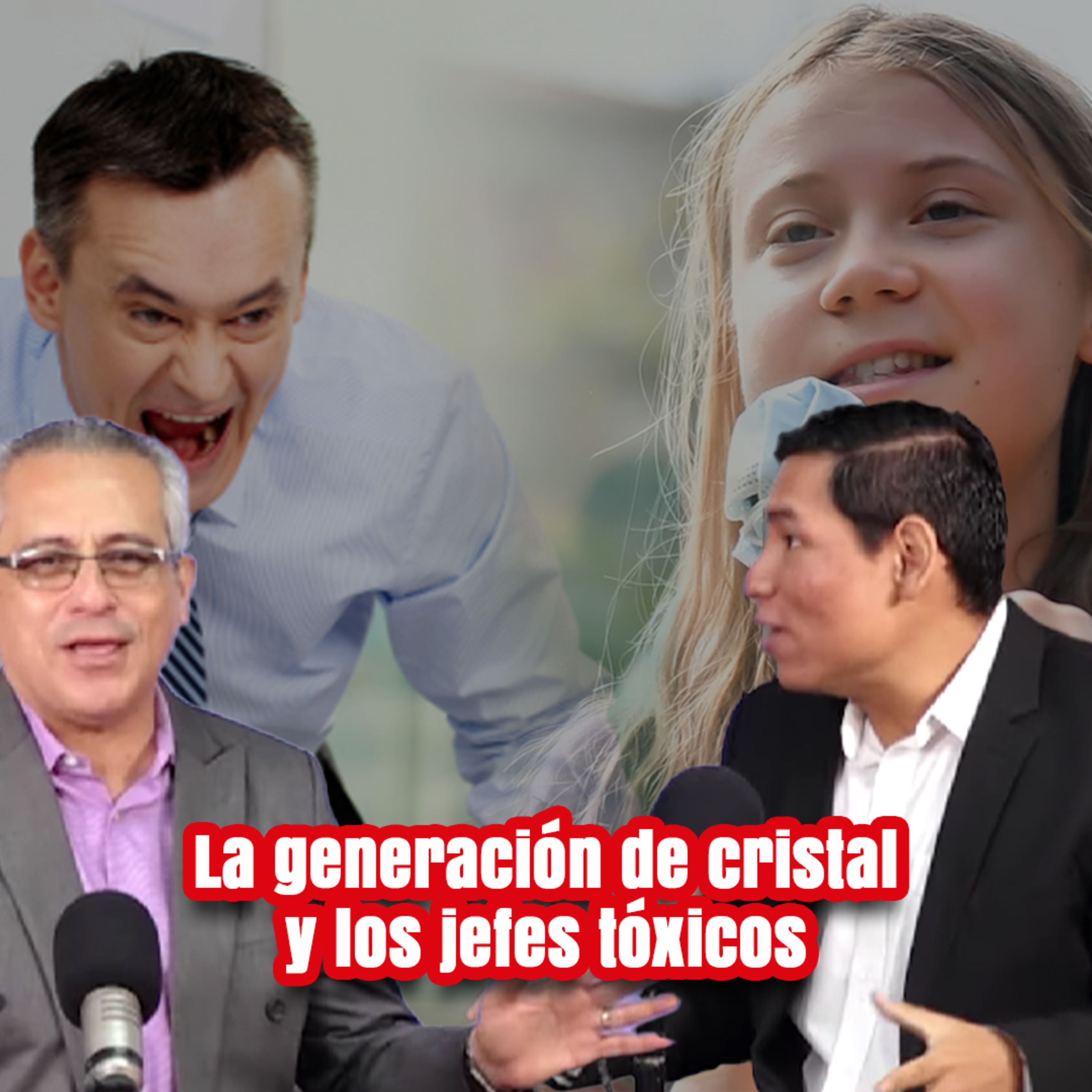 La generación de cristal y los jefes tóxicos | Análisis en Psicología episode artwork