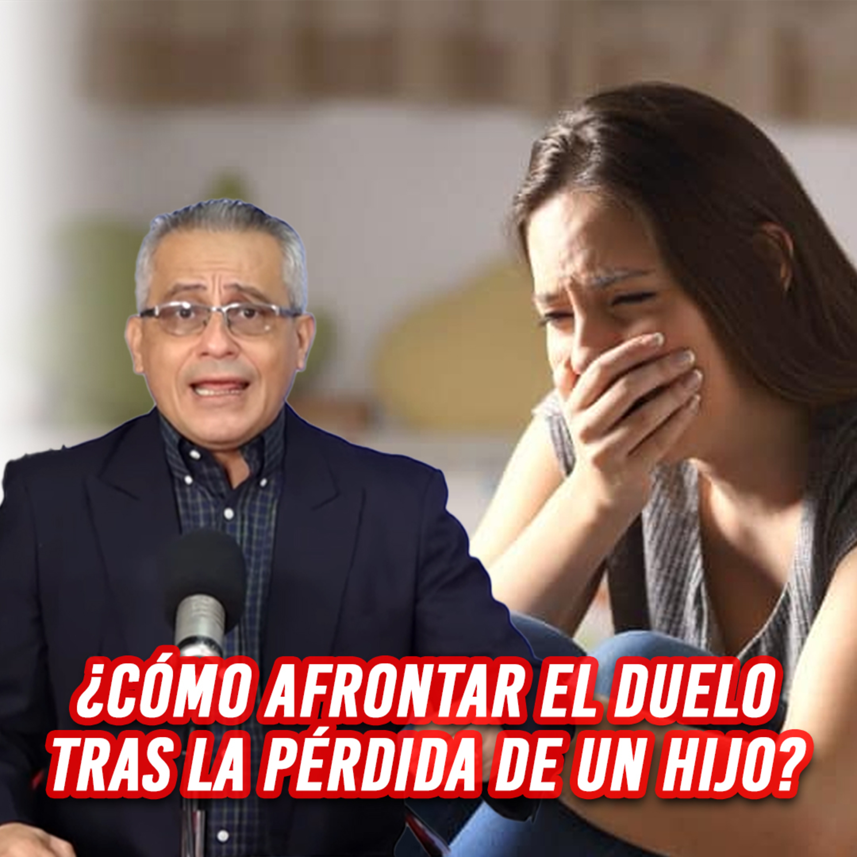 ¿Cómo afrontar el duelo tras la pérdida de un hijo? | Análisis en Psicología episode artwork
