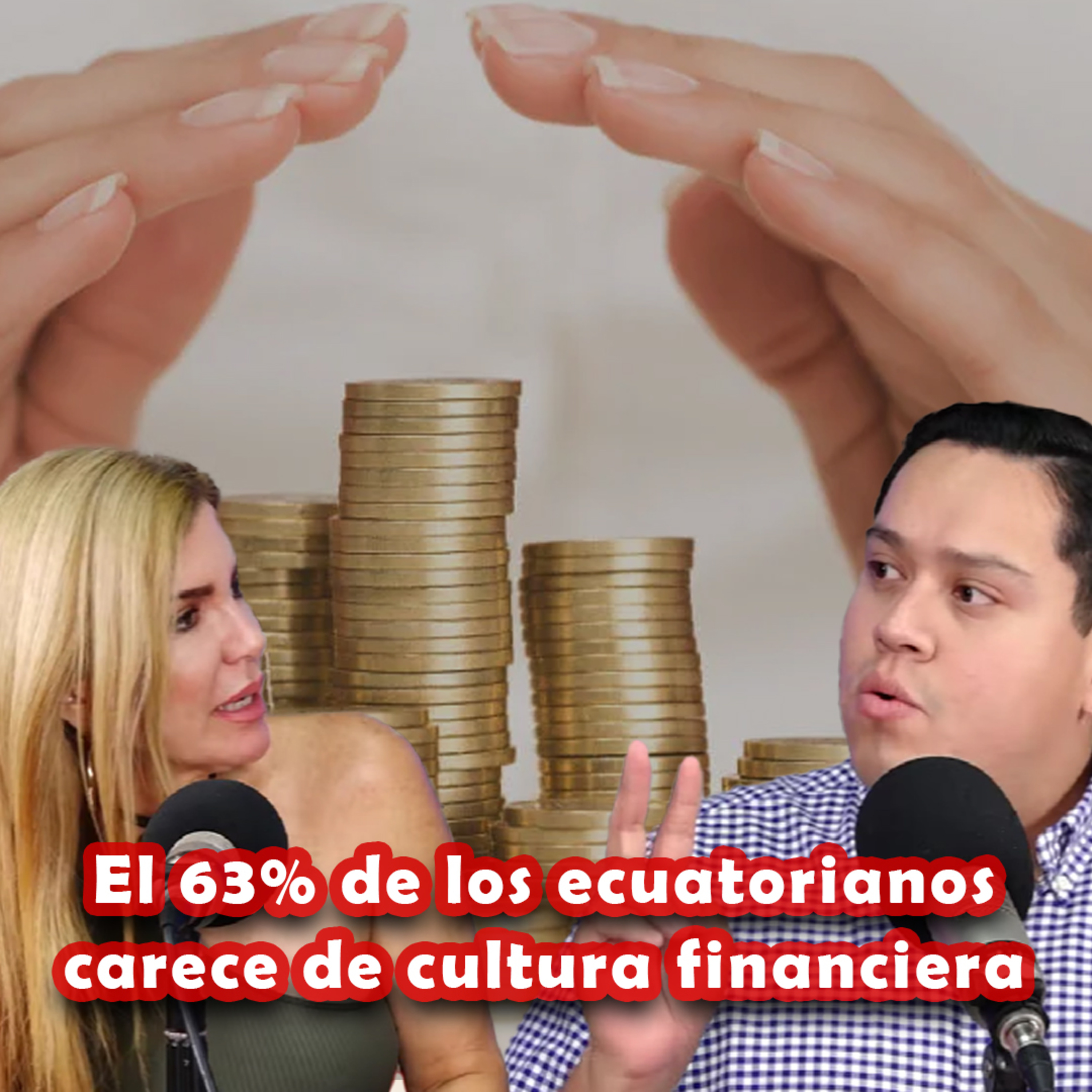El 63% de los ecuatorianos carece de cultura financiera. ¿Cómo fomentar una conducta de ahorro? episode artwork