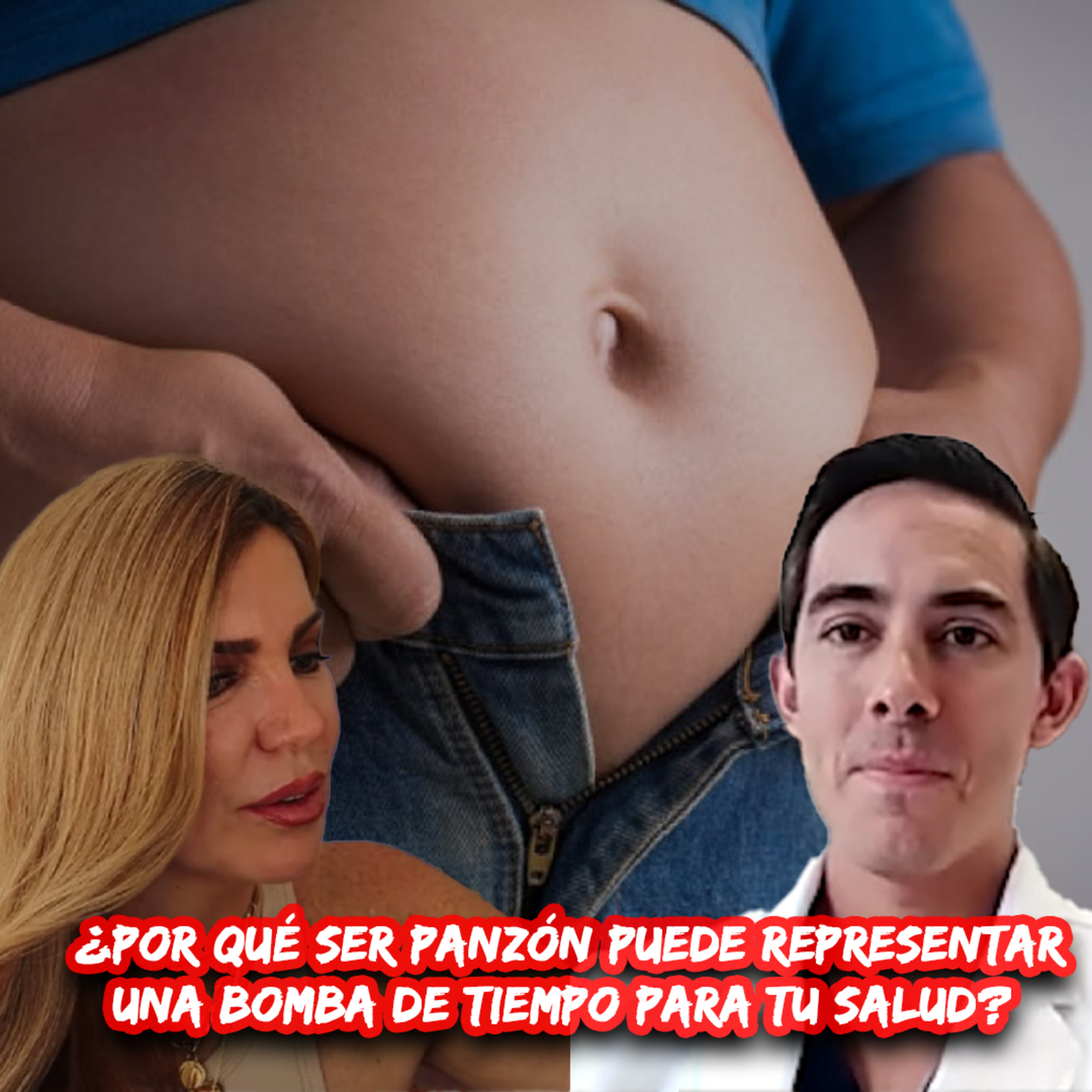 ¿Por qué ser PANZÓN puede representar una bomba de tiempo para tu salud? 😰 episode artwork