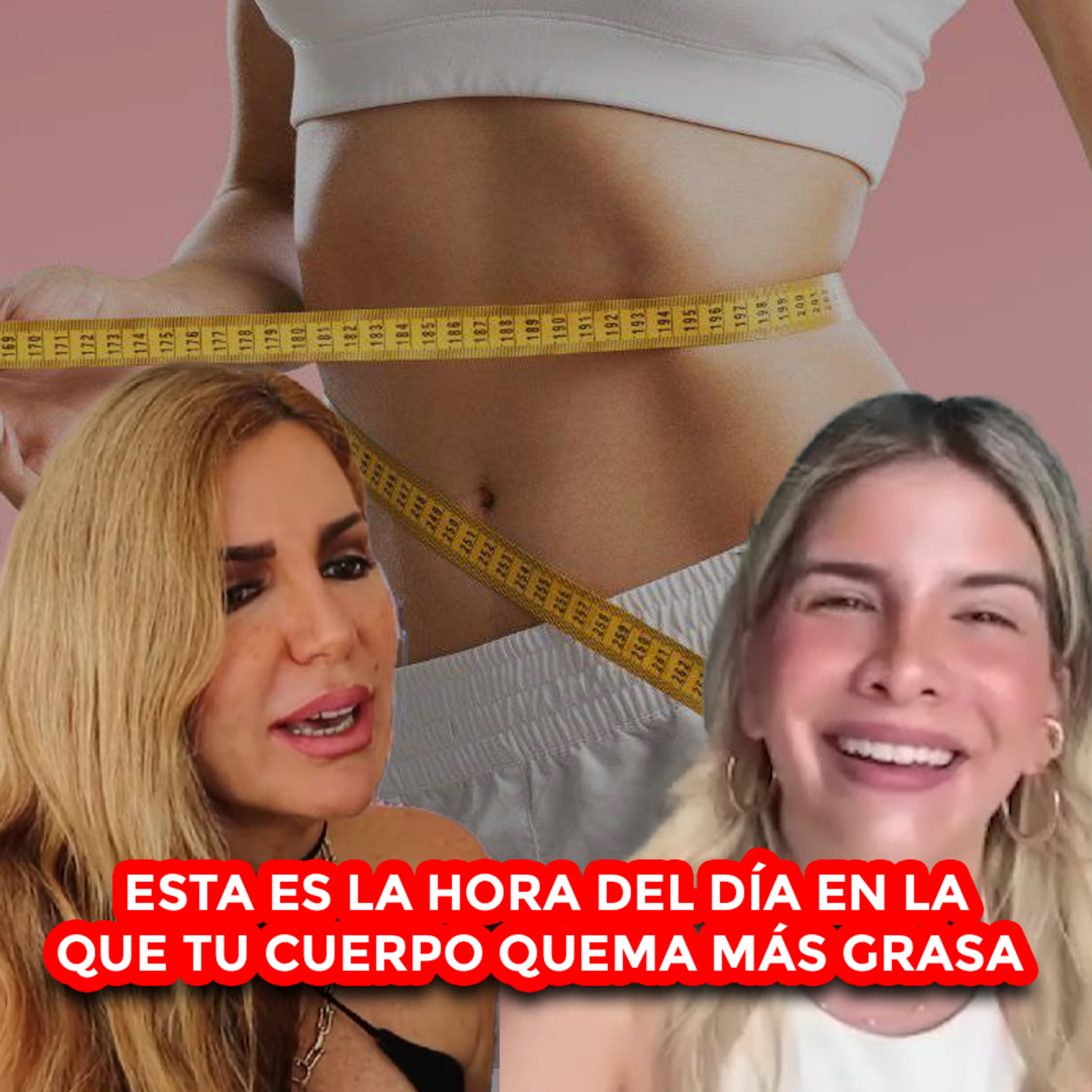 Esta es la hora del día en la que tu cuerpo quema más grasa 😱 ¿Qué Pasa? con Mariela episode artwork