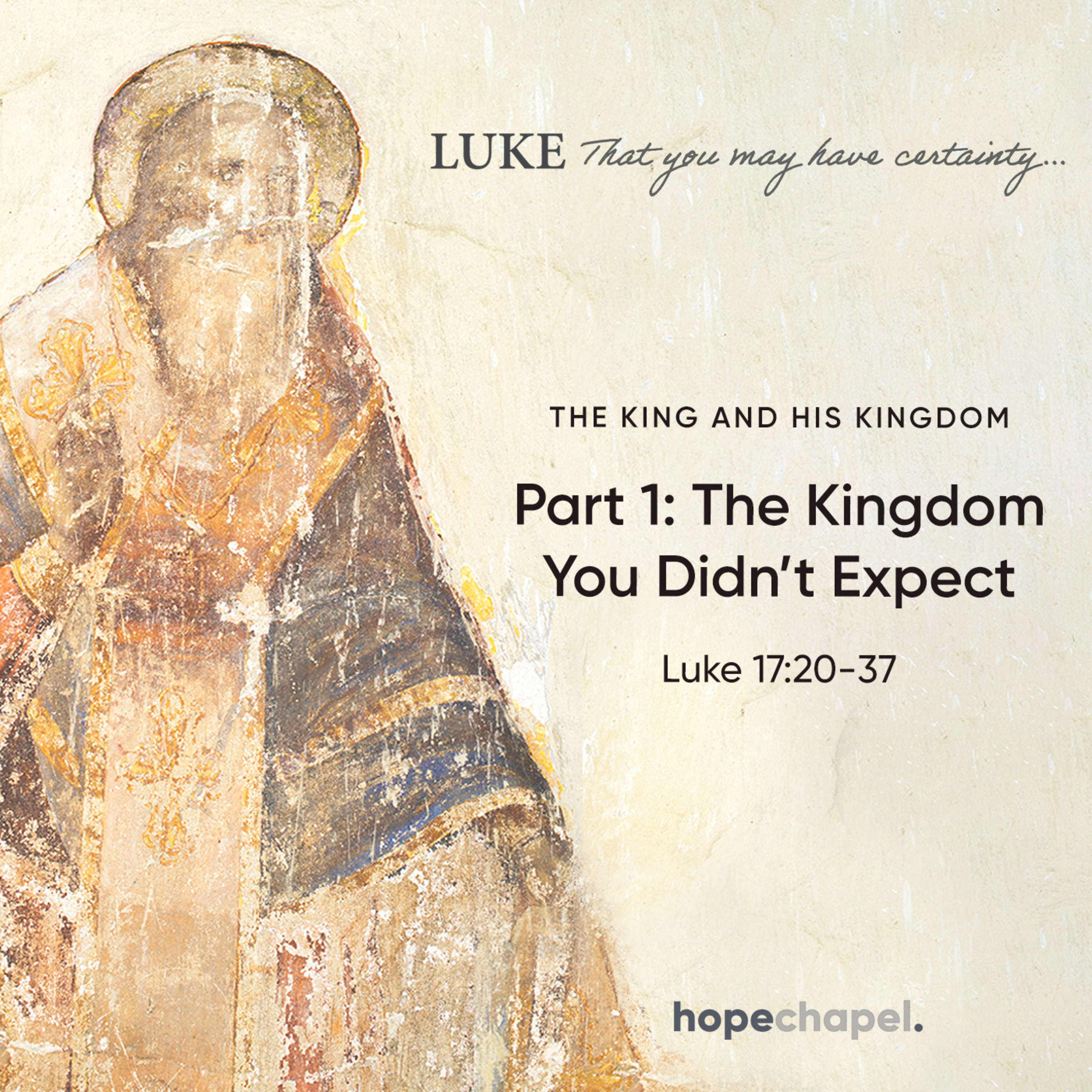 The King and His Kingdom, Part 1: The Kingdom You Didn't Expect