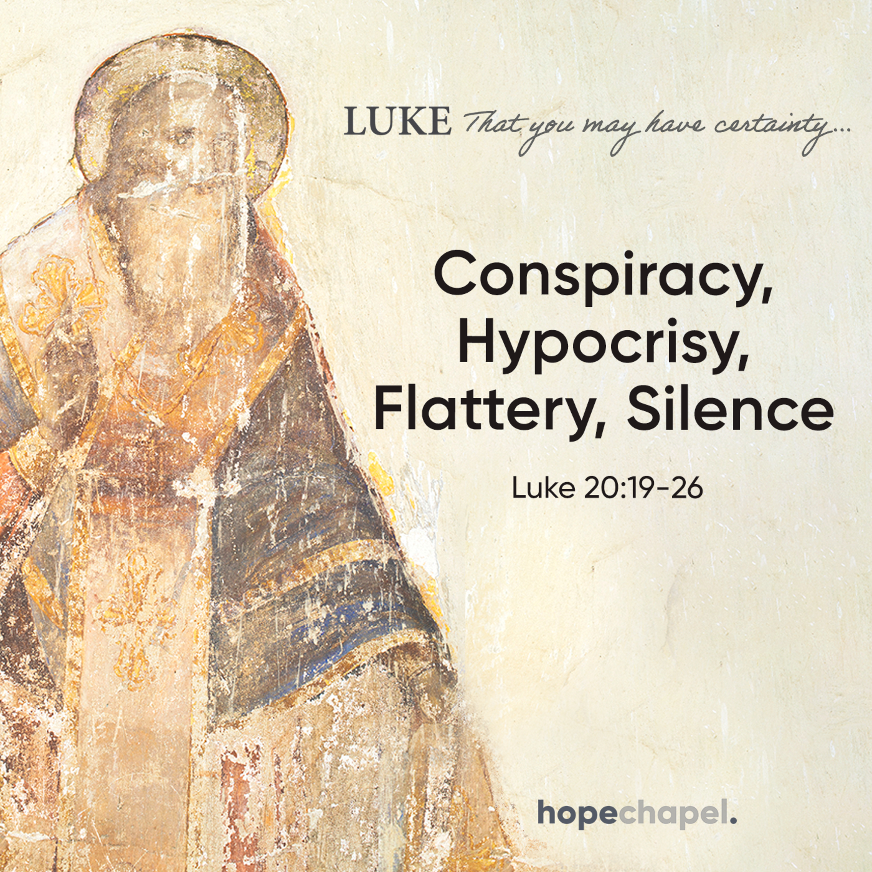 Conspiracy → Hypocrisy → Flattery → Silence