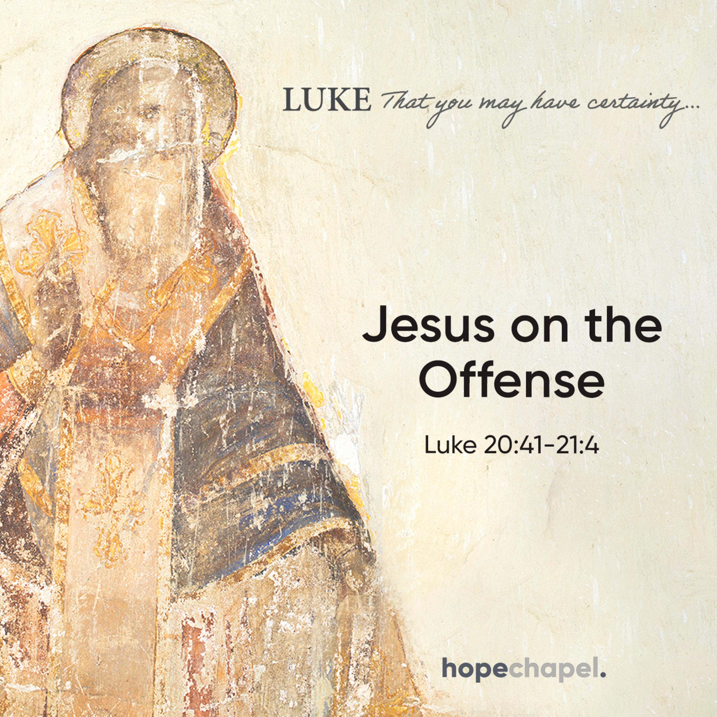Jesus on the Offense, Part 1