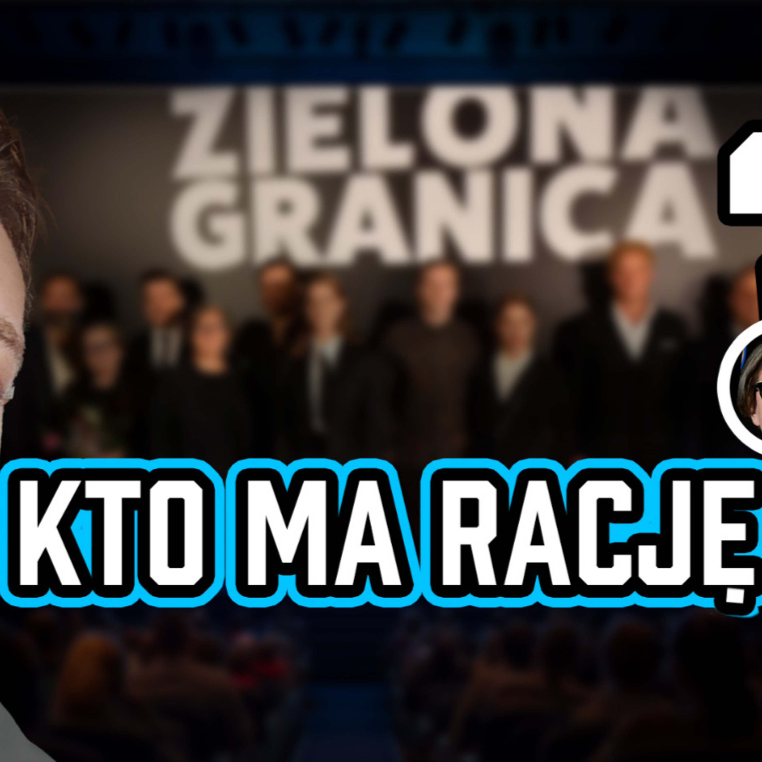 Zielona Granica Agnieszki Holland. Za i przeciw. Kto ma rację? episode artwork