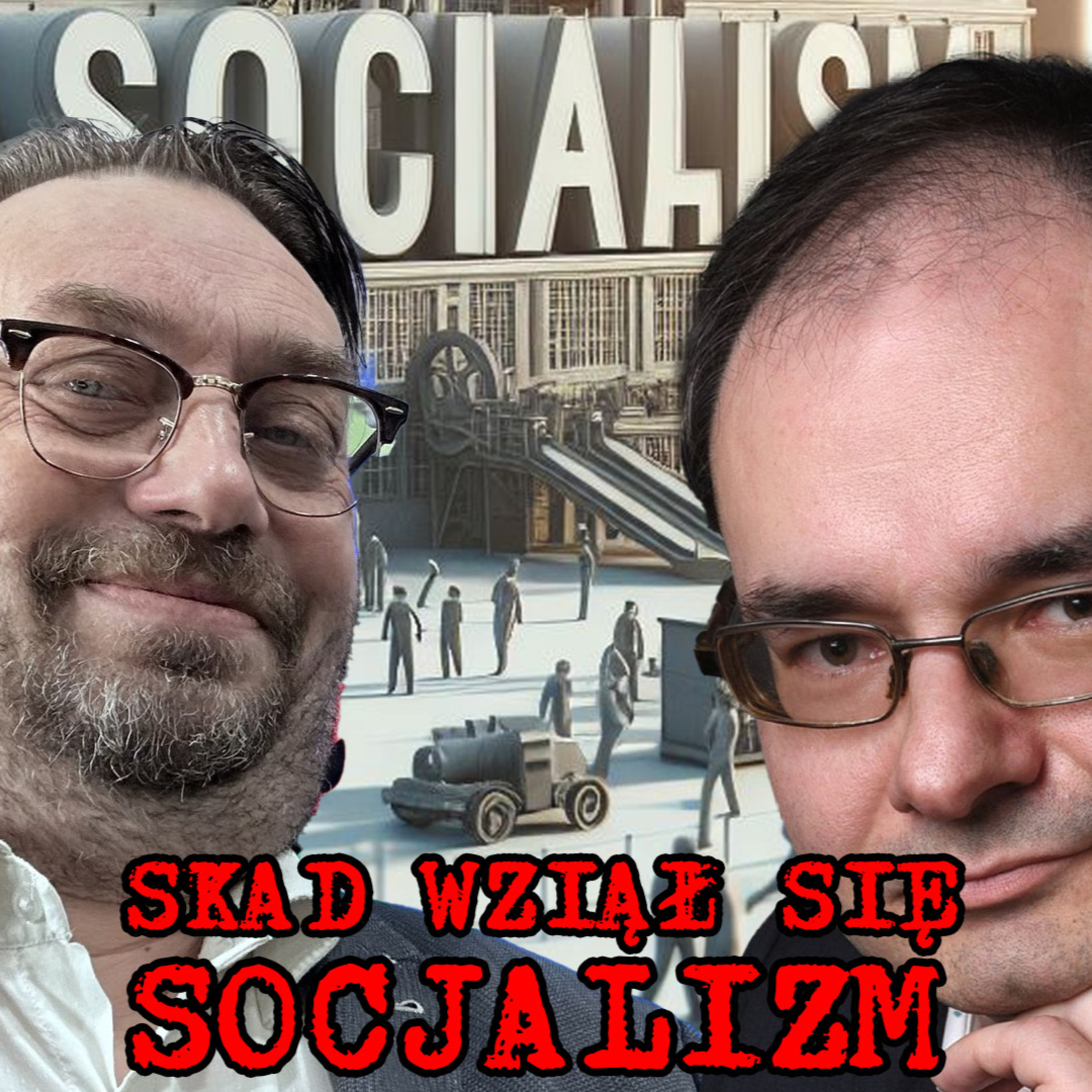 Historia socjalizmu zaczyna się od jego chrześcijańskich korzeni. episode artwork