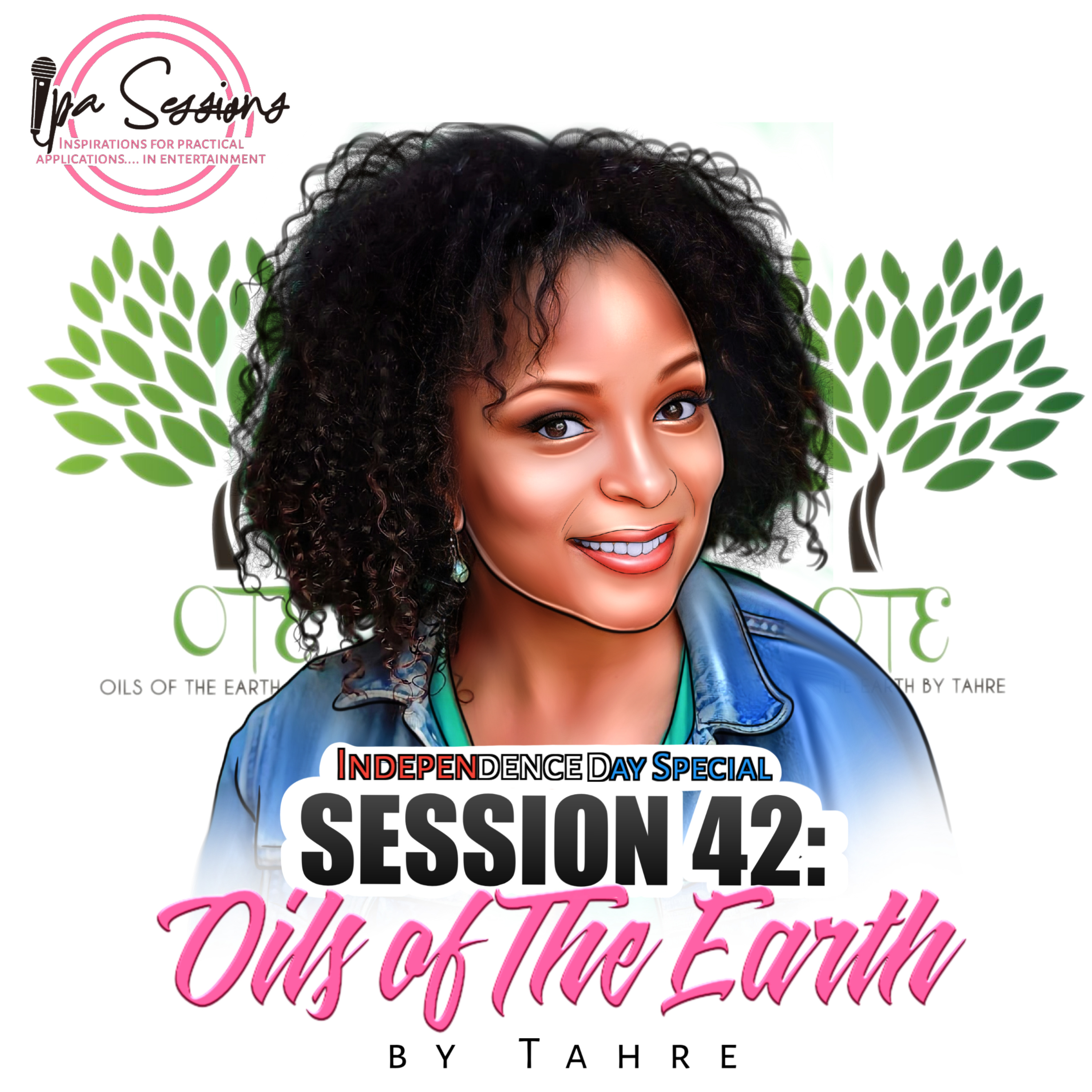 INDEPENDENCE DAY SPECIAL: Oils of The Earth by Tahre episode artwork