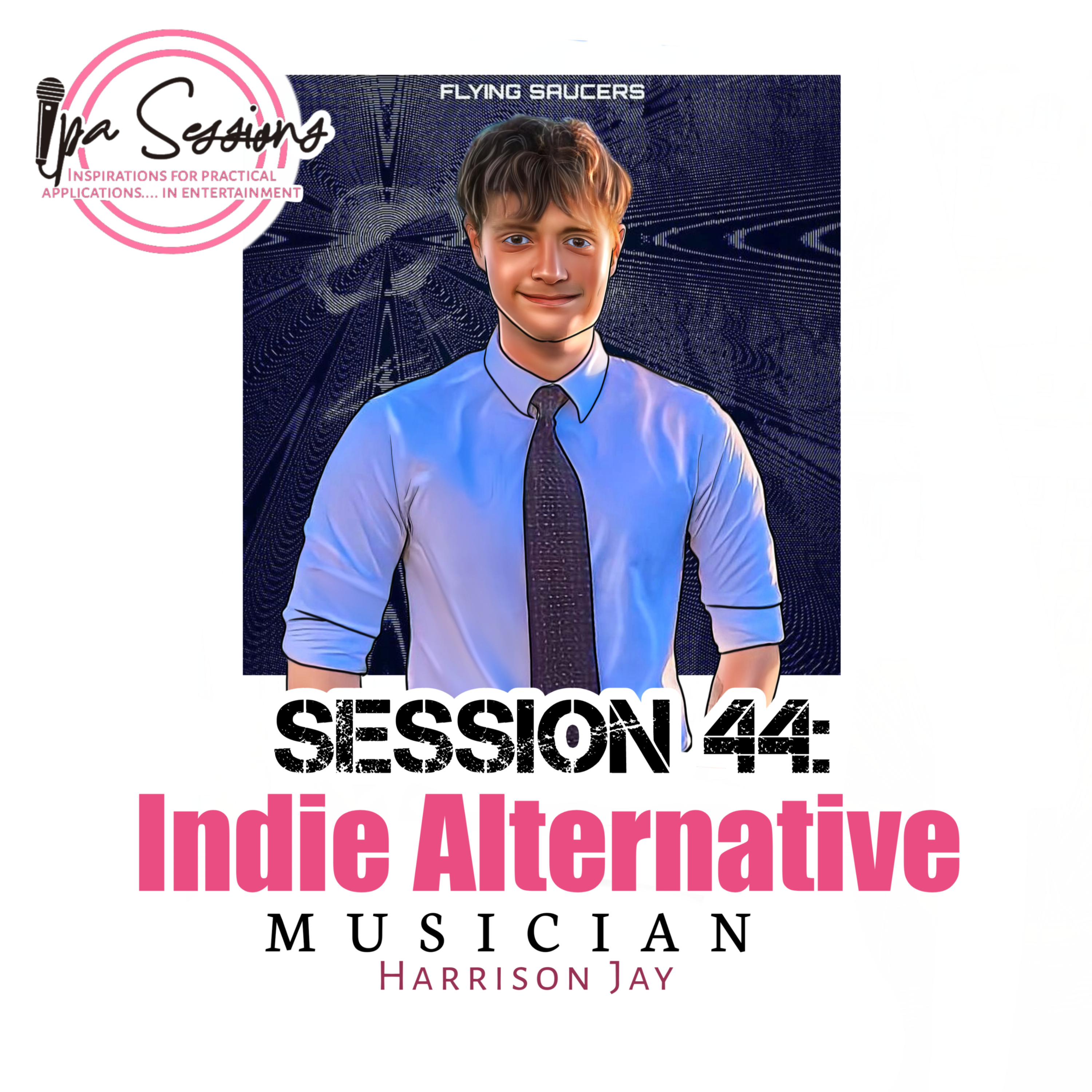 Session 44: Indie Alternative Musician Harrison Jay episode artwork