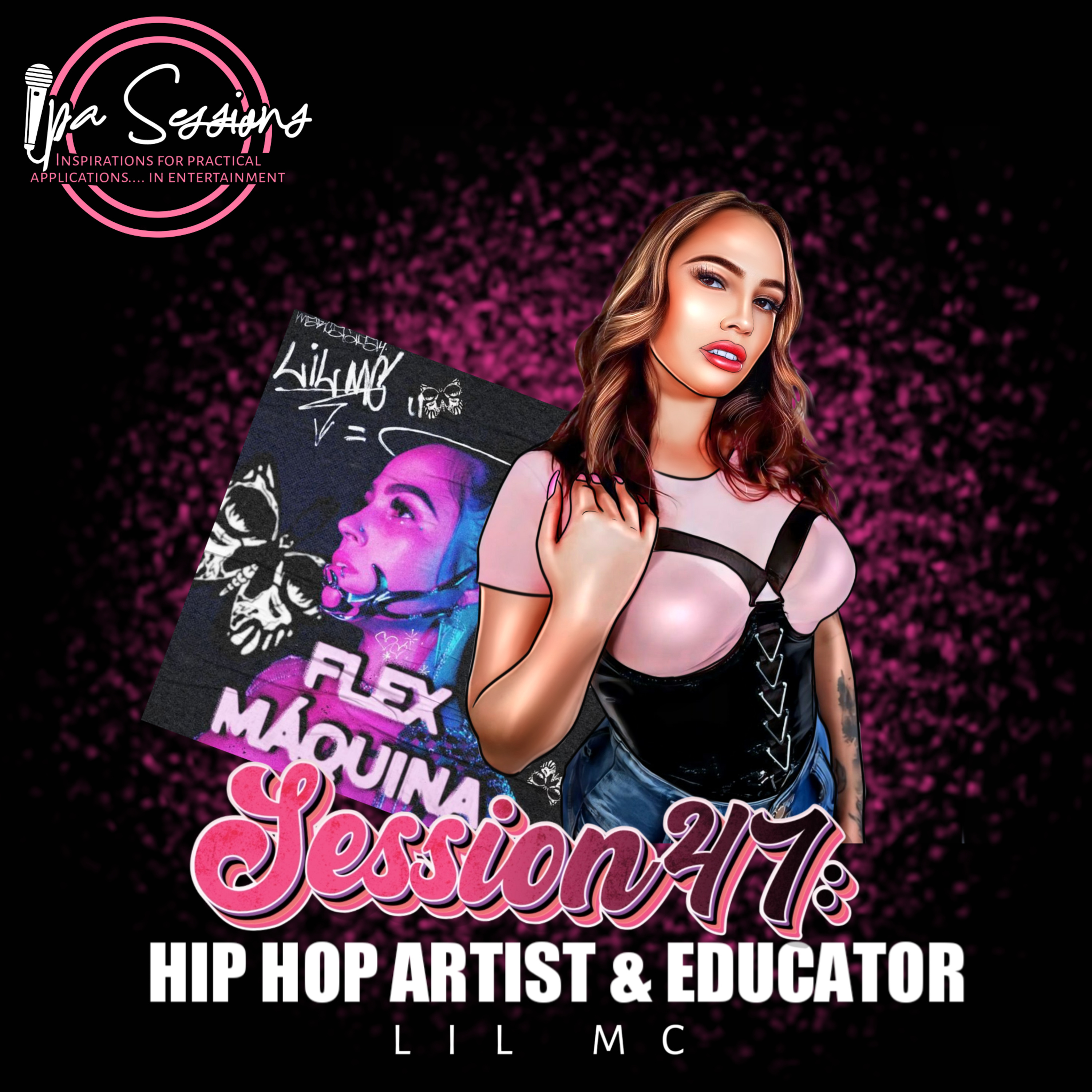 Session 47: Hip Hop Artist & Educator Lil MC episode artwork