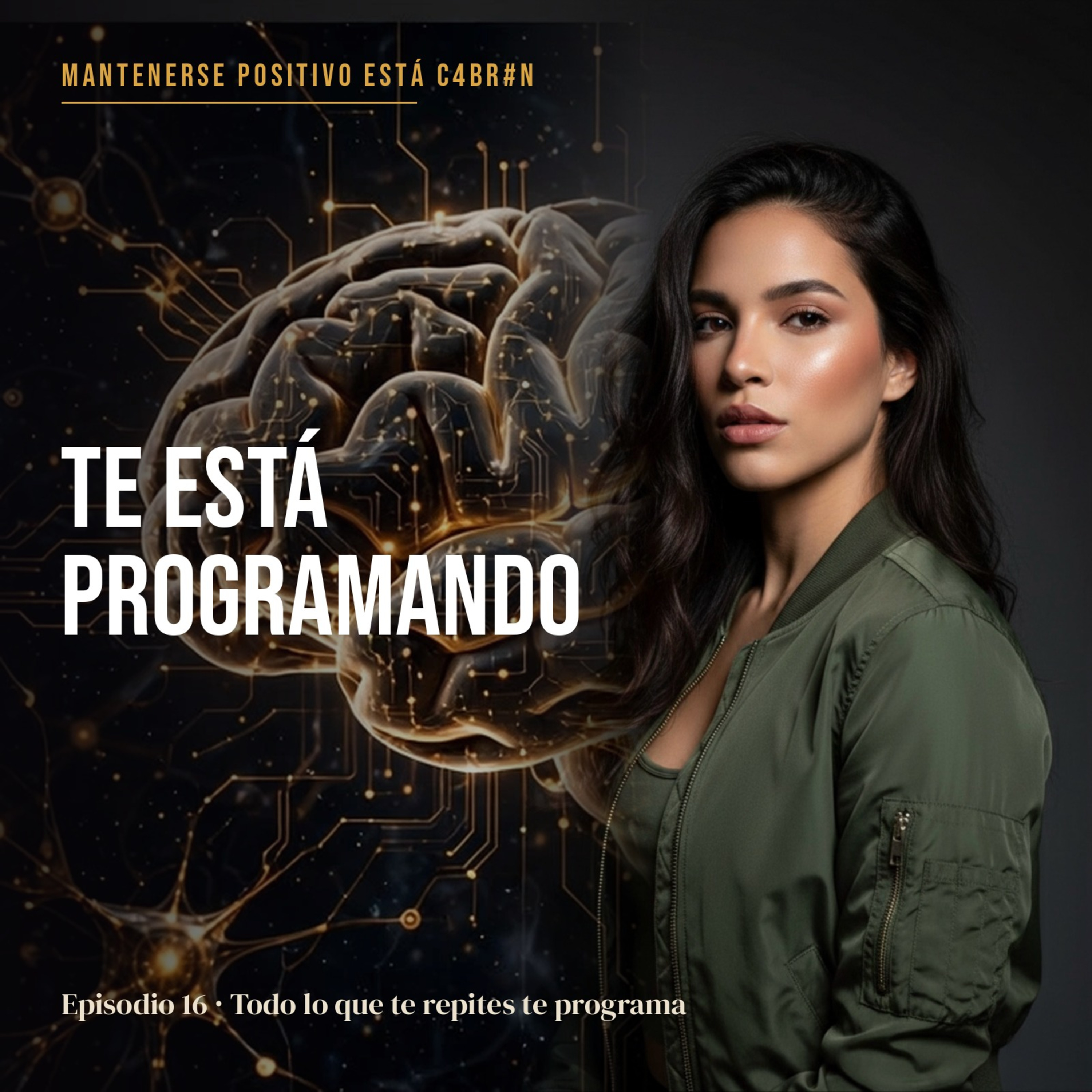 Todo Lo Que Te Repites Te Está Programando: Afirmaciones Positivas