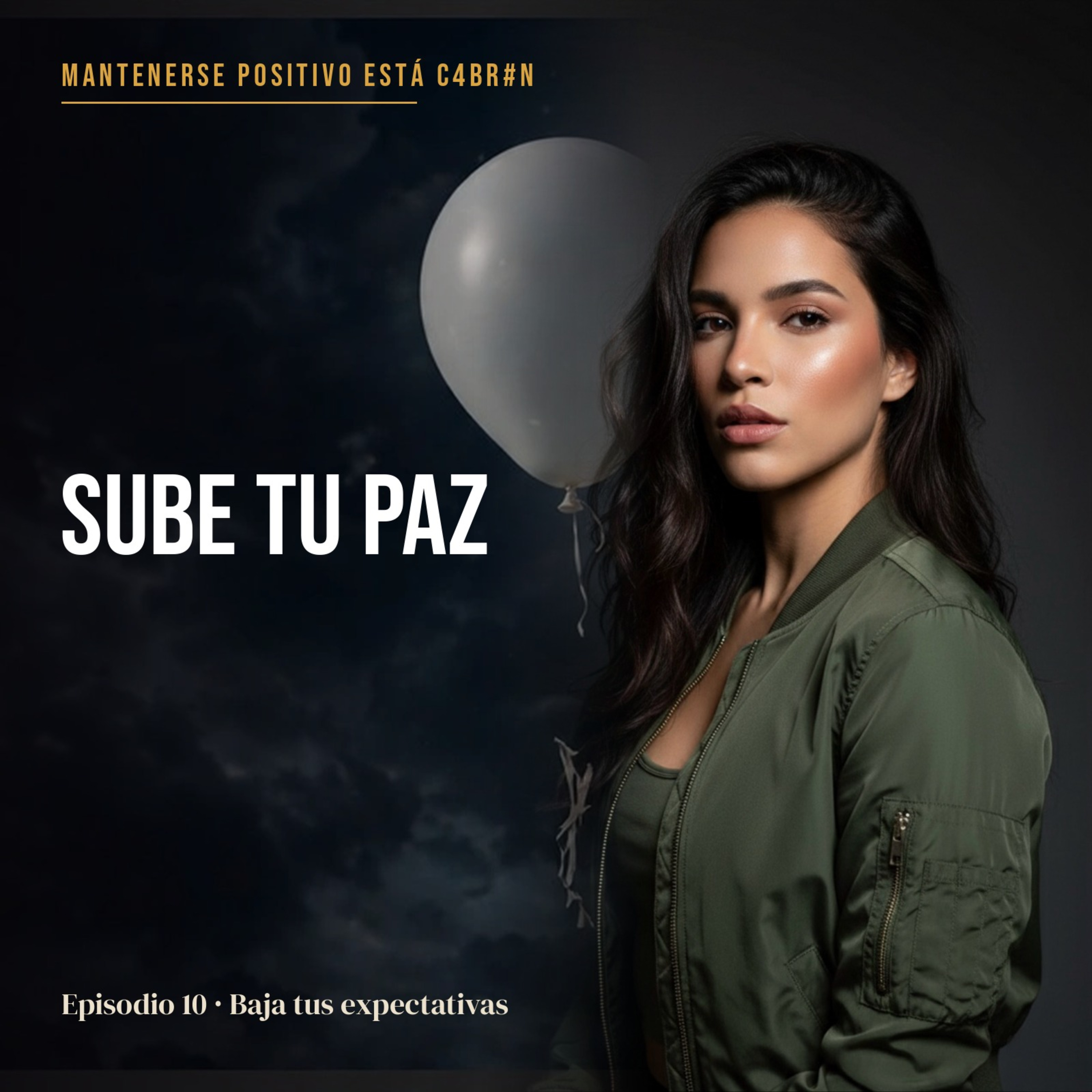 Baja Tus Expectativas y Sube Tu Paz